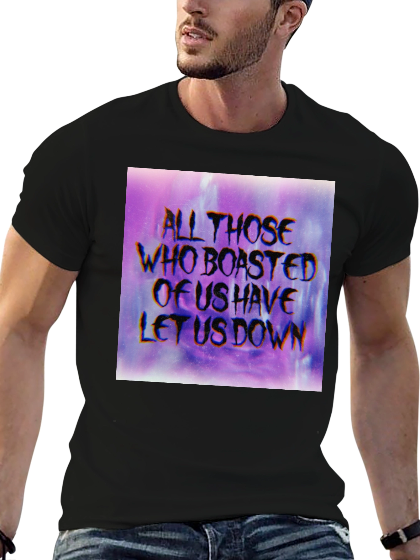All Those Who Boasted Graphic T-Shirt - Unisex