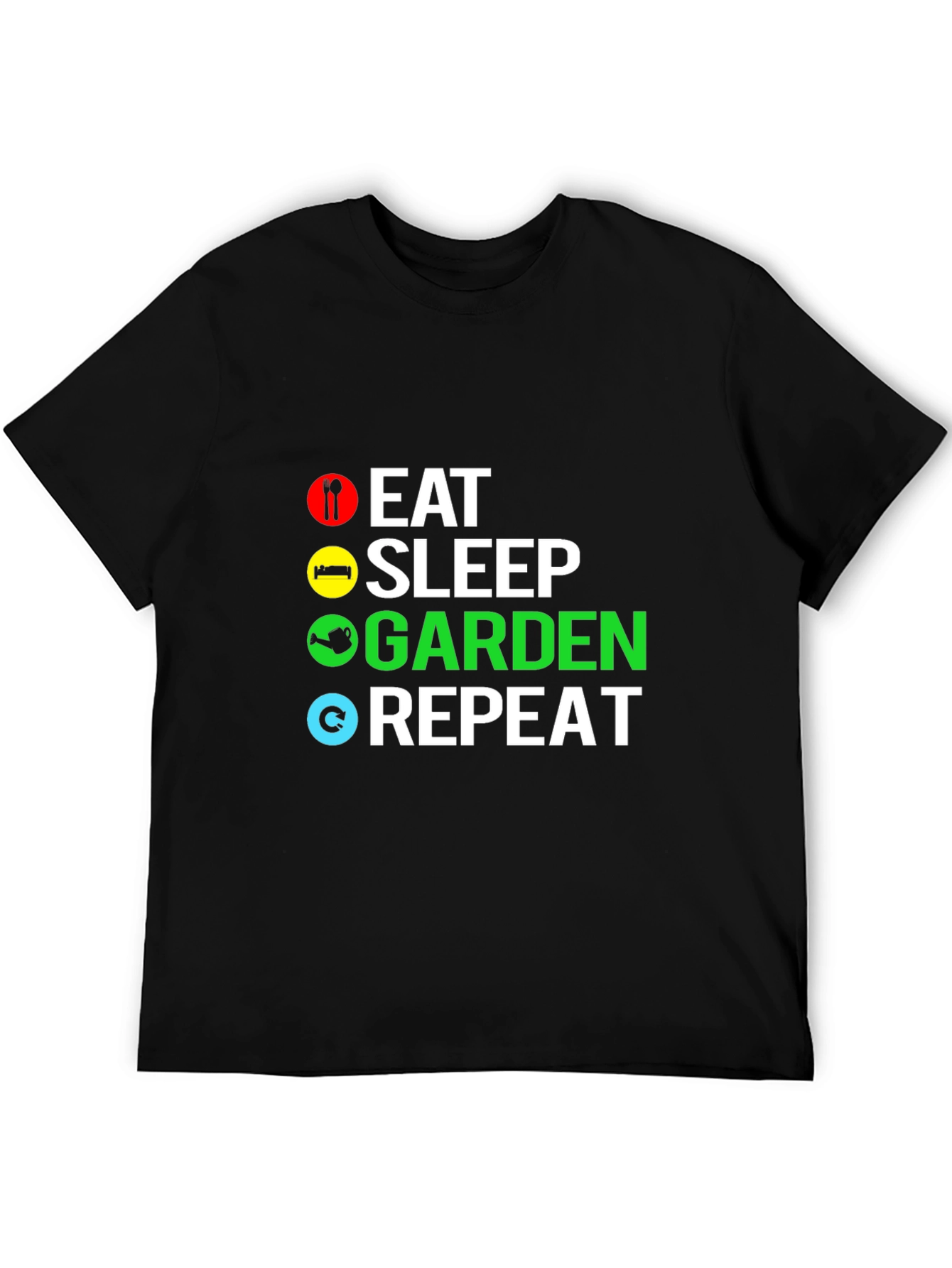 Eat Sleep Garden Repeat Graphic T-Shirt