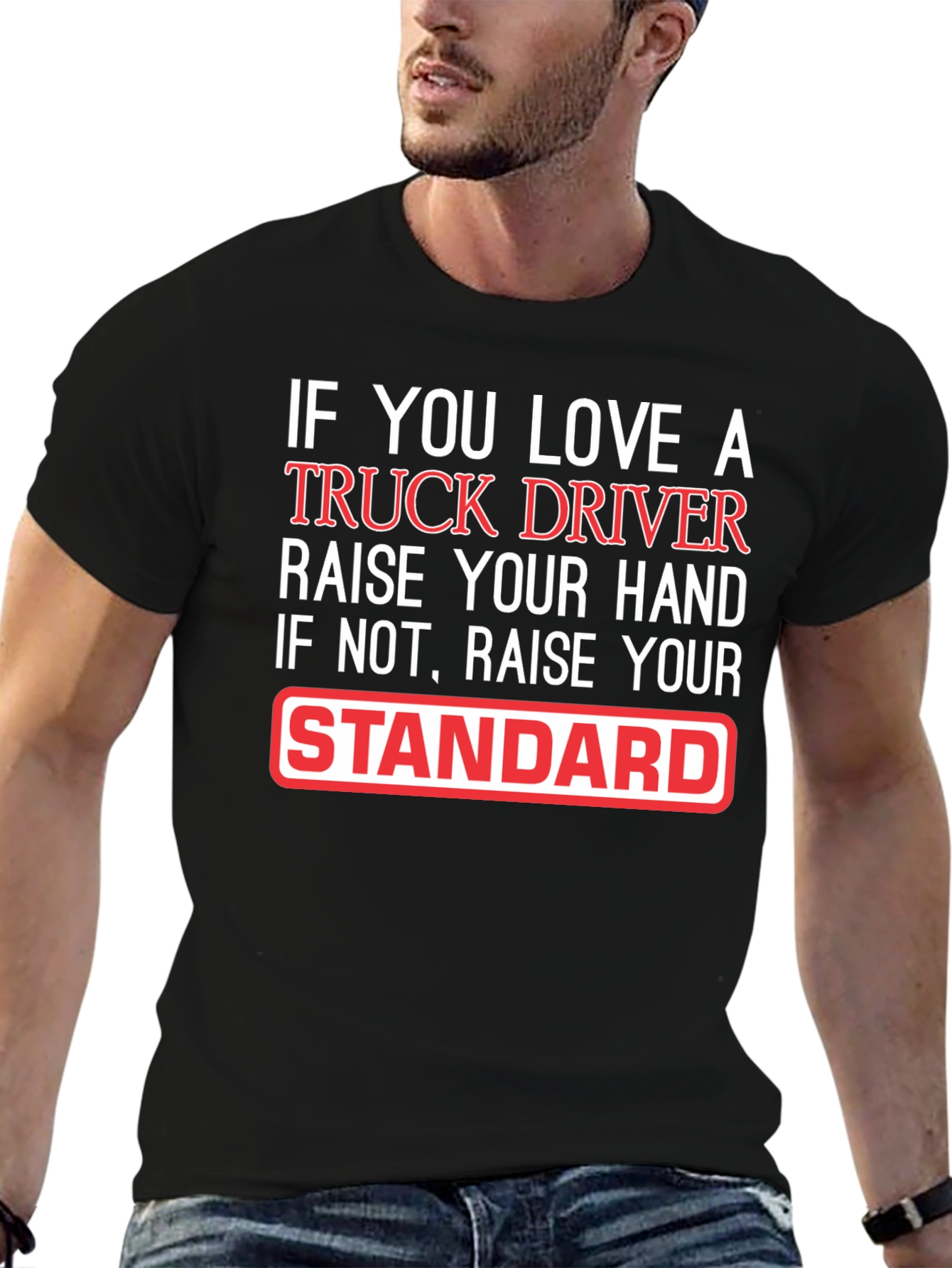 Truck Driver Love Funny Graphic T-Shirt