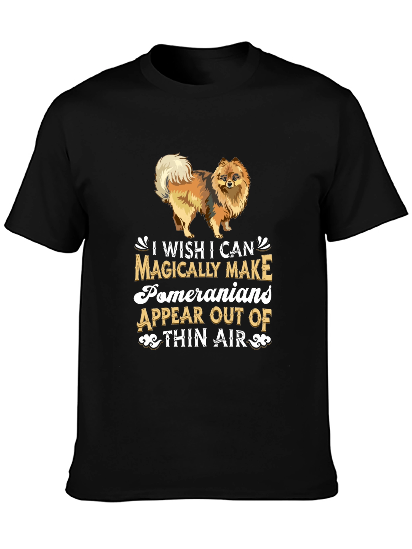 Pomeranian Dog T-Shirt - Magically Appear