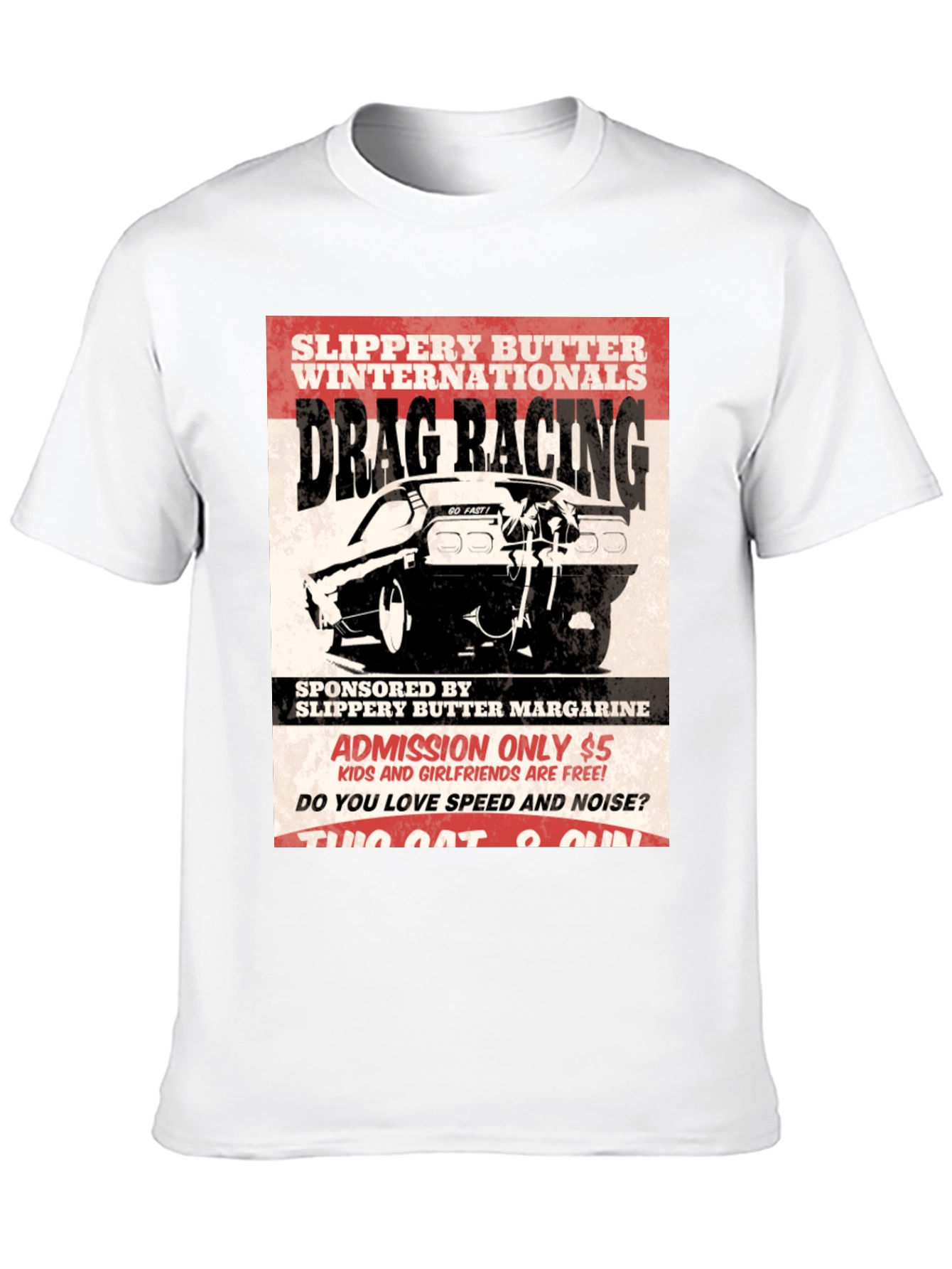 Drag Racing T-Shirt - Slippery Butter Internationals