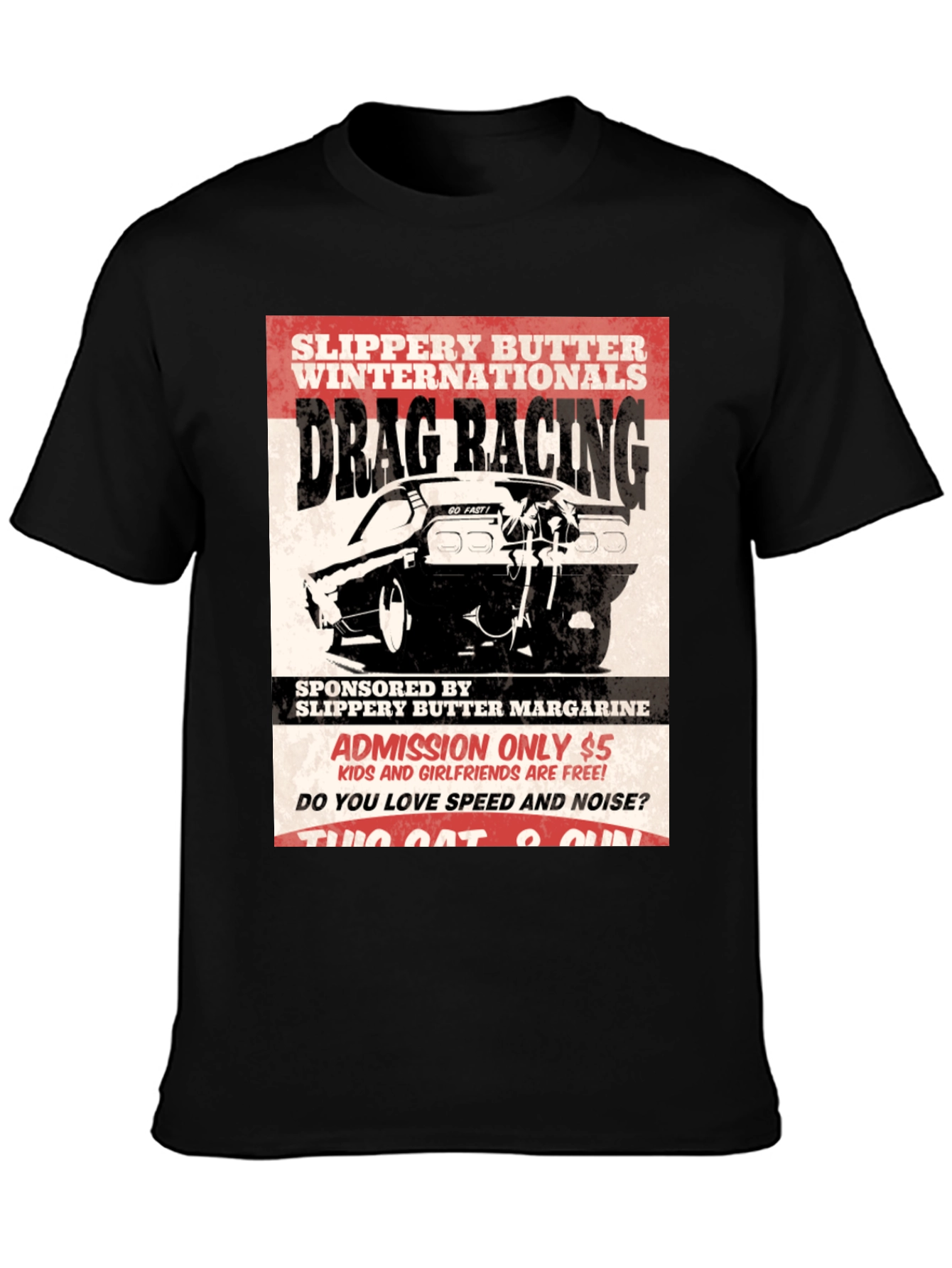 Drag Racing T-Shirt - Slippery Butter Internationals