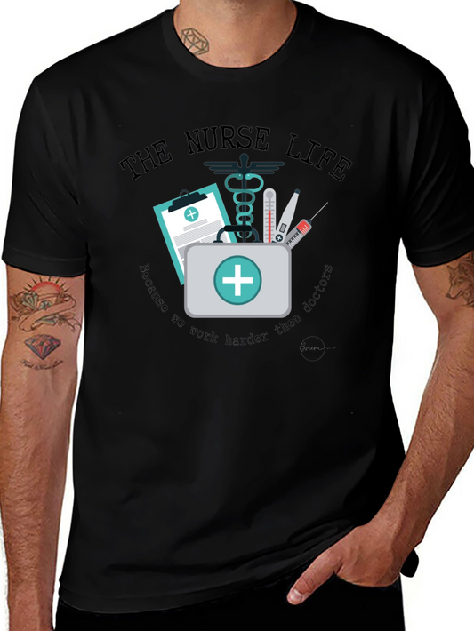 The Nurse Life T-Shirt - Medical Profession Apparel