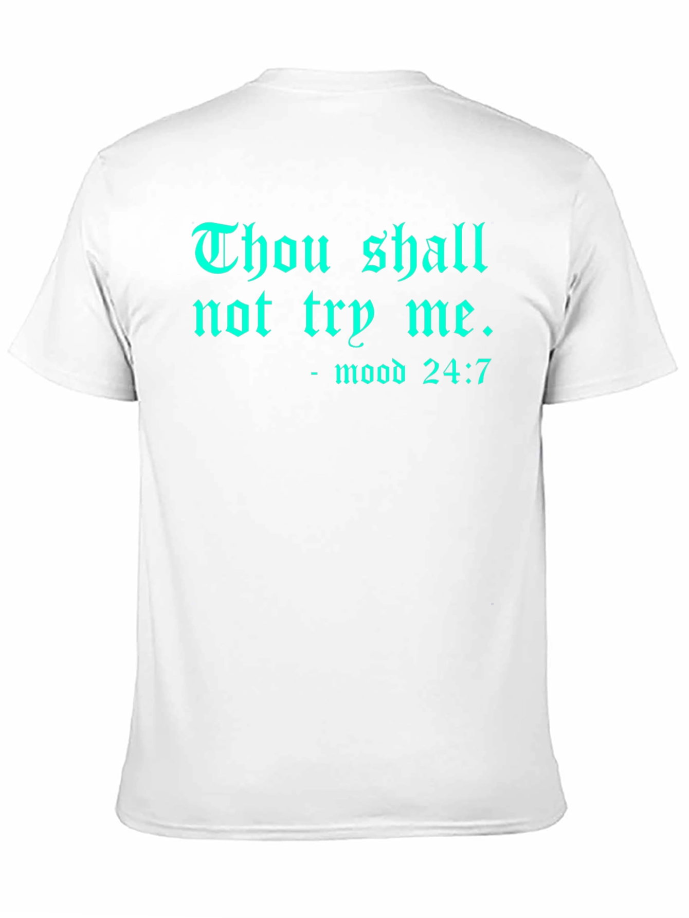 Thou Shall Not Try Me Graphic Tee