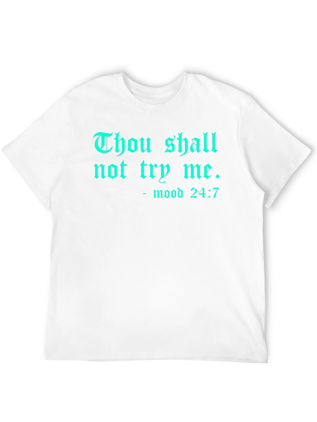 Thou Shall Not Try Me Graphic Tee