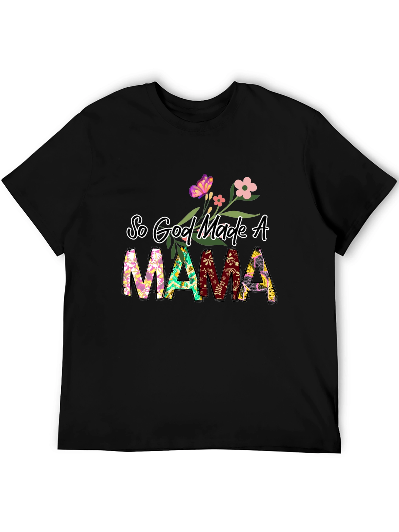 So God Made a Mama Floral Graphic Tee
