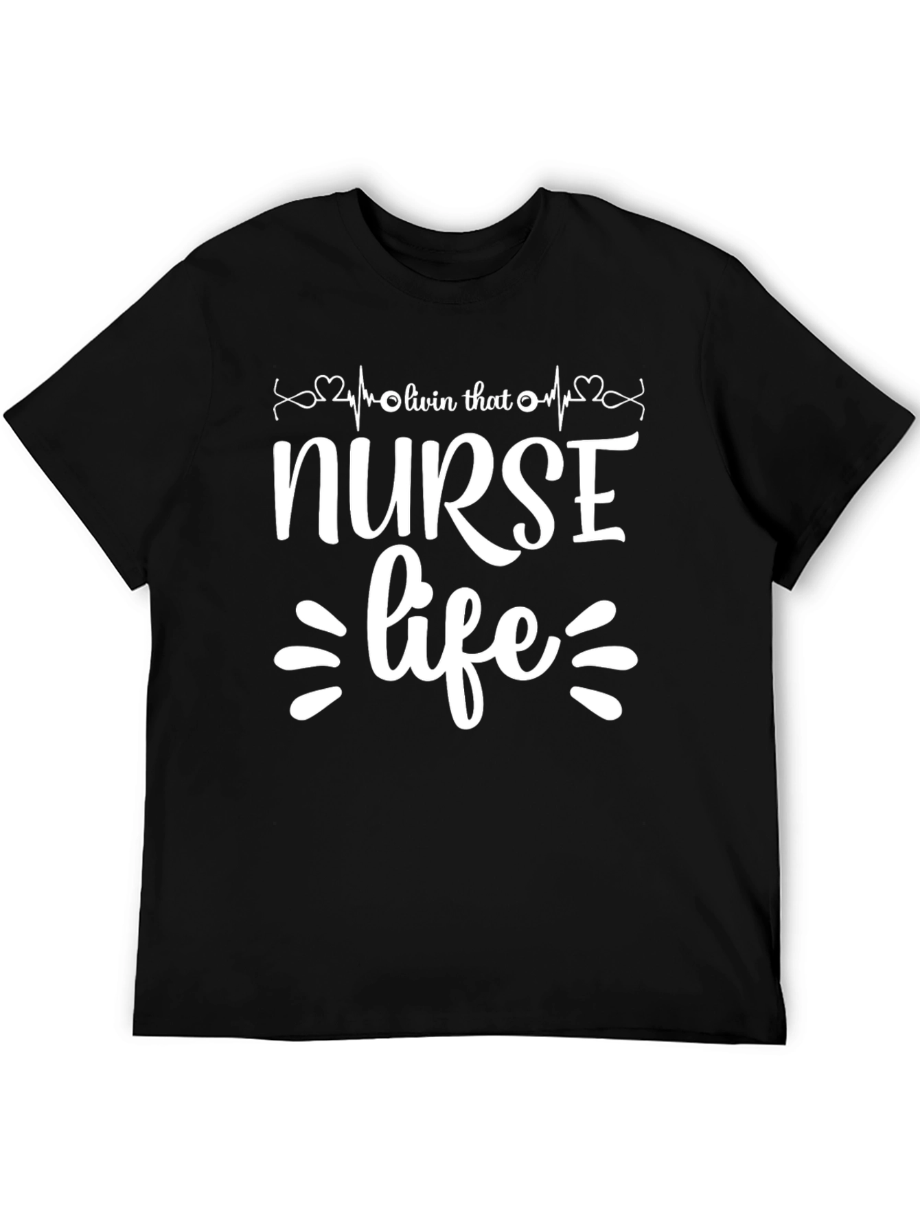 Nurse Life T-Shirt - Heartbeat Graphic