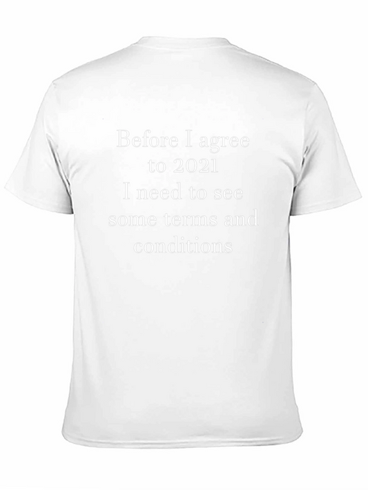 Funny 2021 Terms & Conditions Graphic Tee