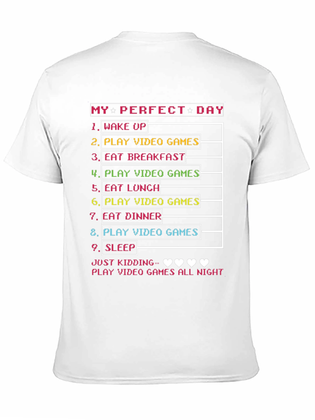 Gamers Perfect Day T-Shirt - Video Game Lover Tee