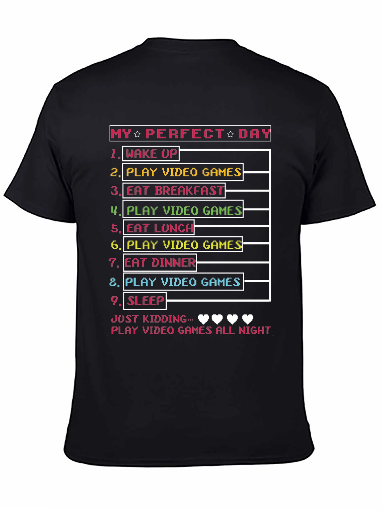 Gamers Perfect Day T-Shirt - Video Game Lover Tee