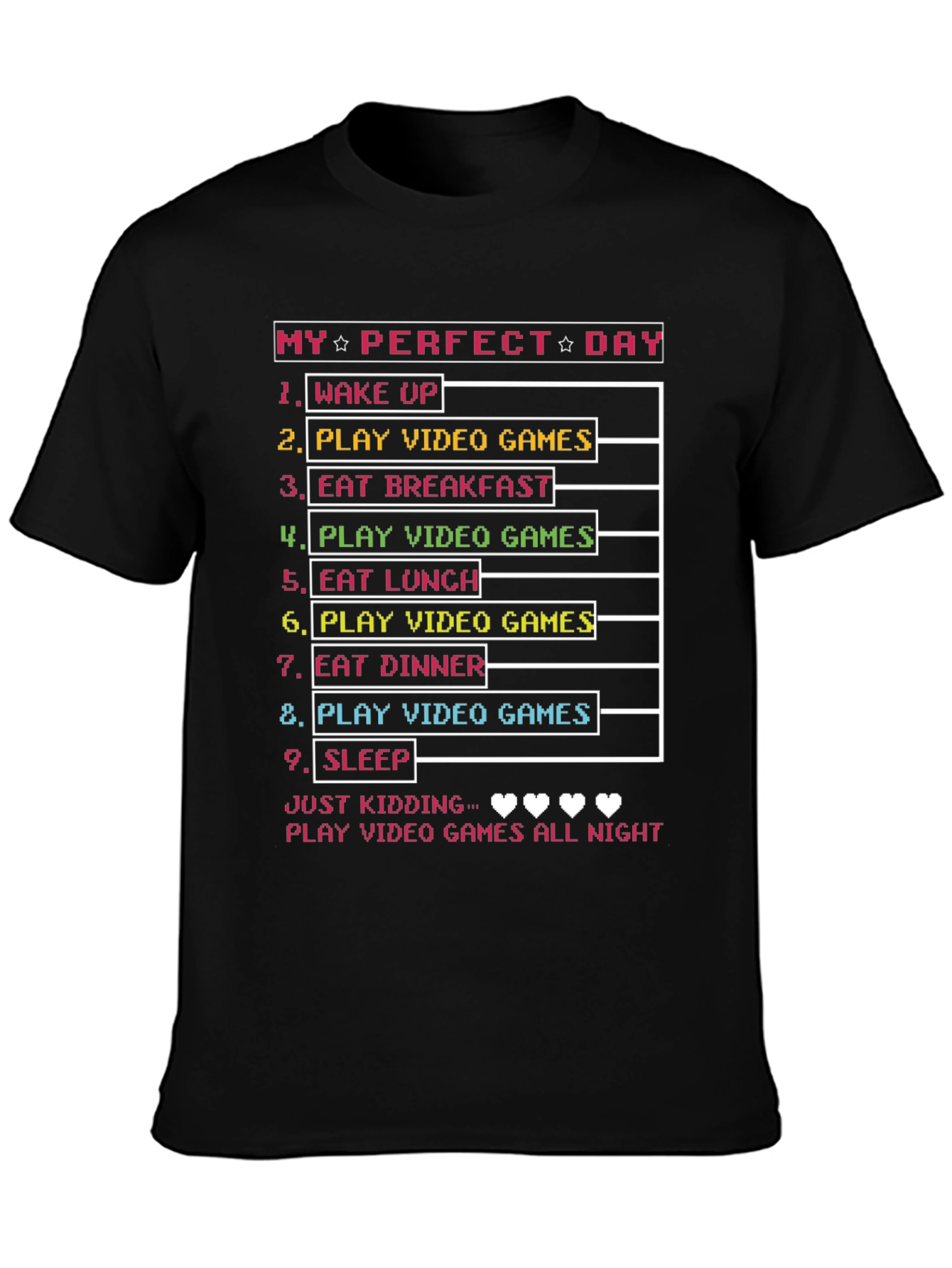 Gamers Perfect Day T-Shirt - Video Game Lover Tee