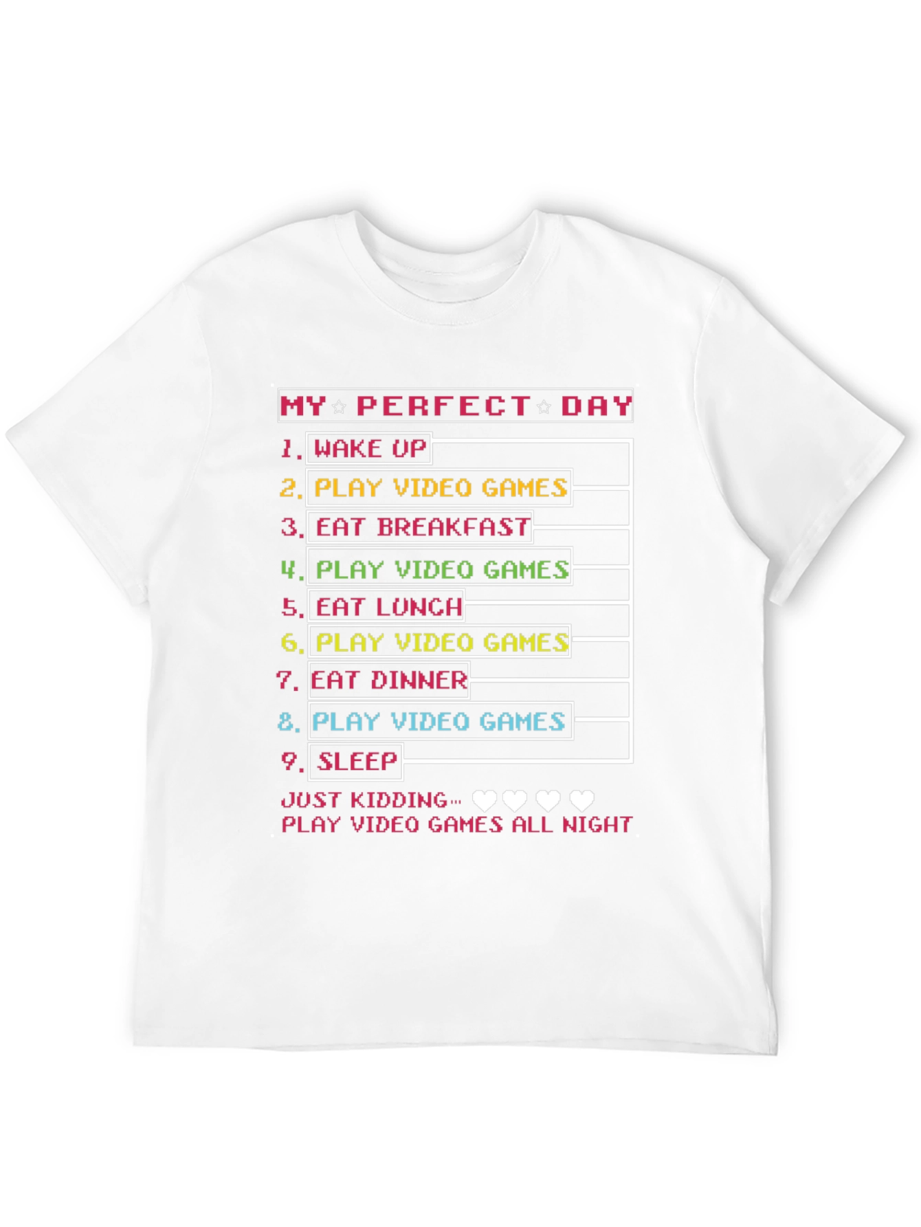Gamers Perfect Day T-Shirt - Video Game Lover Tee