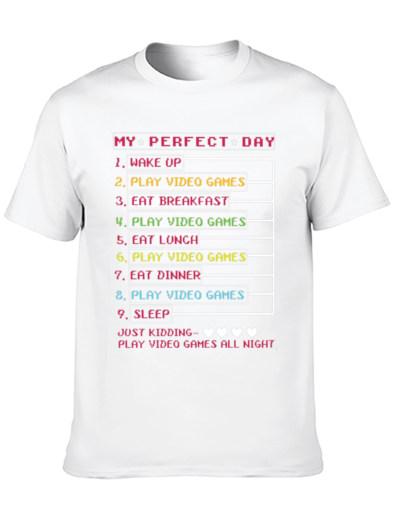 Gamers Perfect Day T-Shirt - Video Game Lover Tee