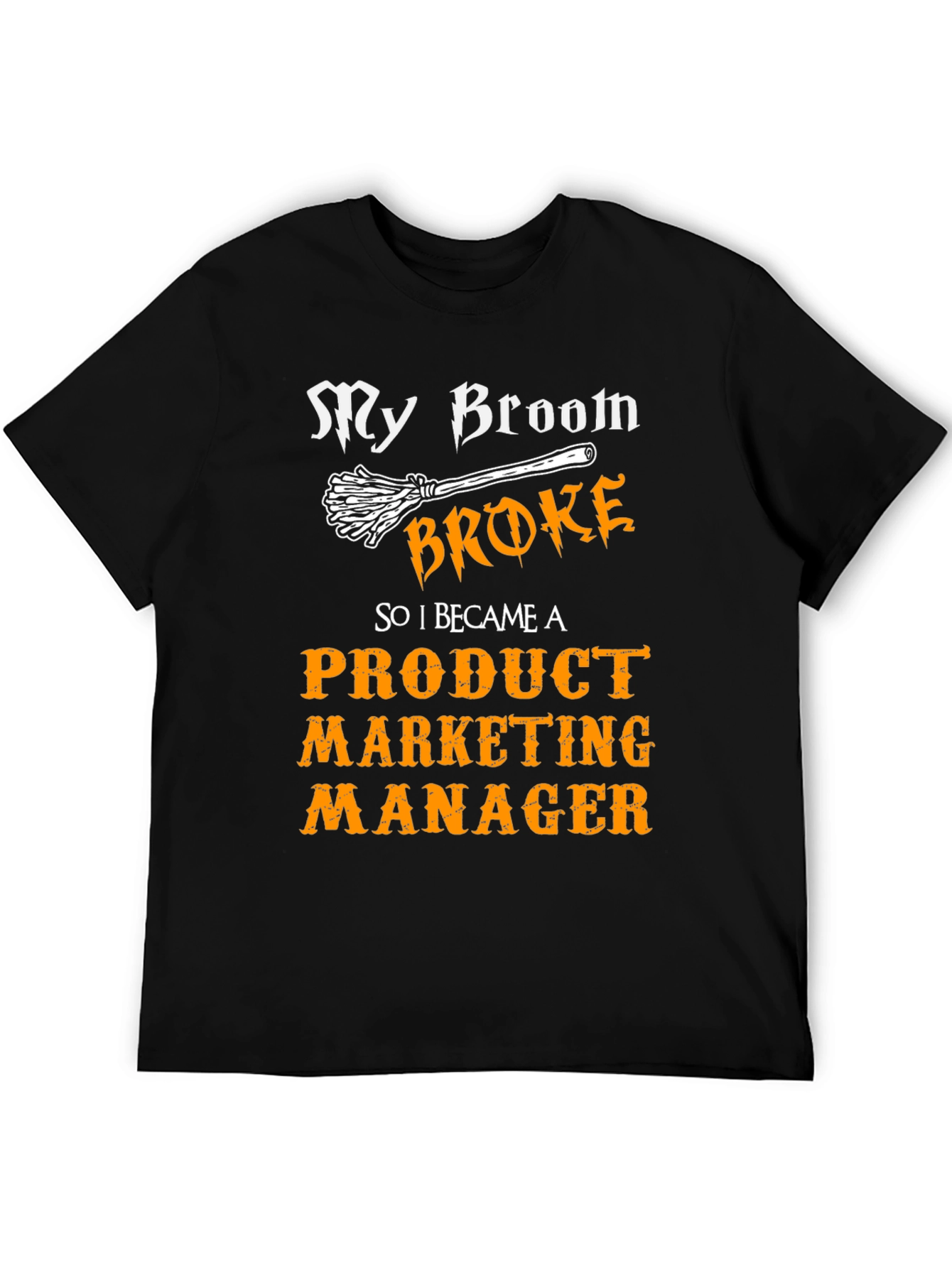 Product Marketing Manager Halloween T-Shirt