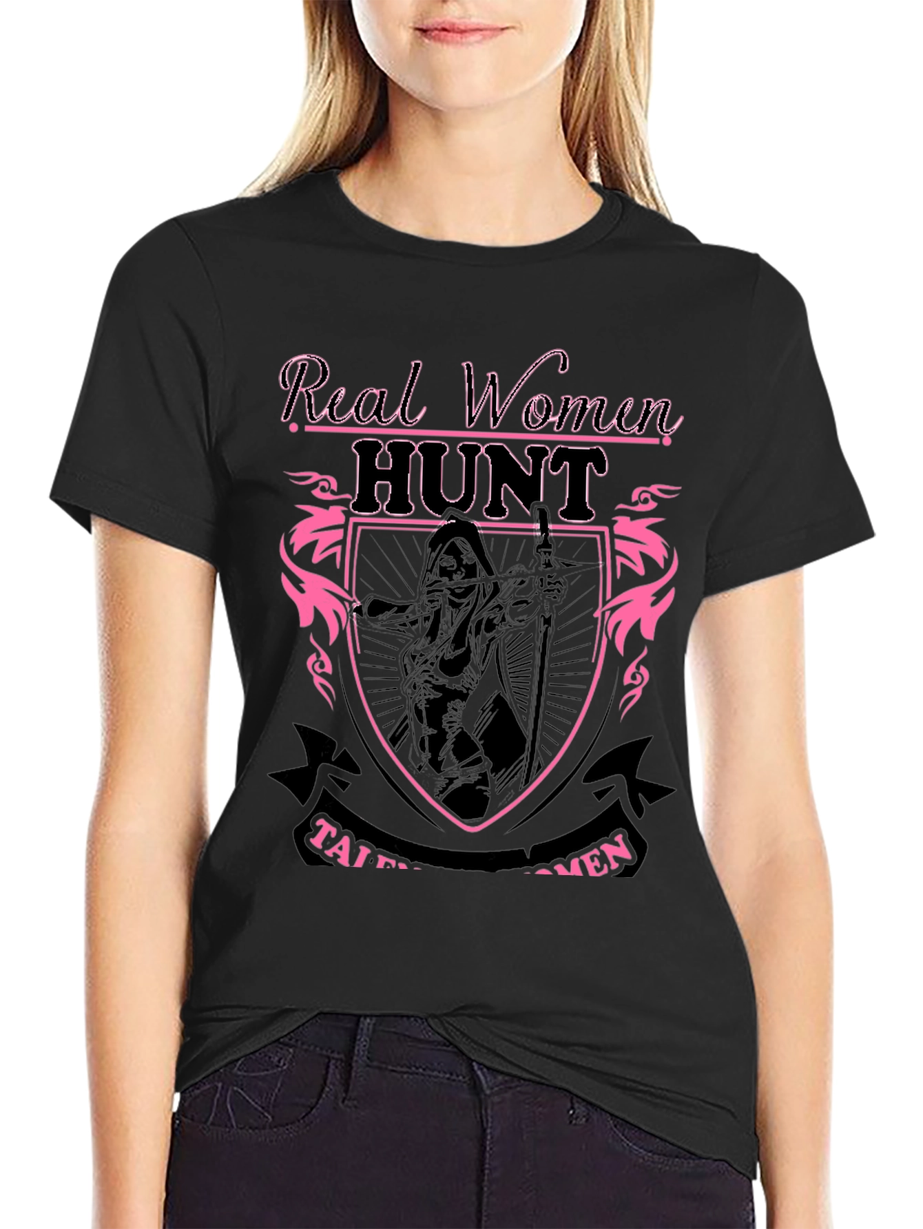 Real Women Hunt T-Shirt