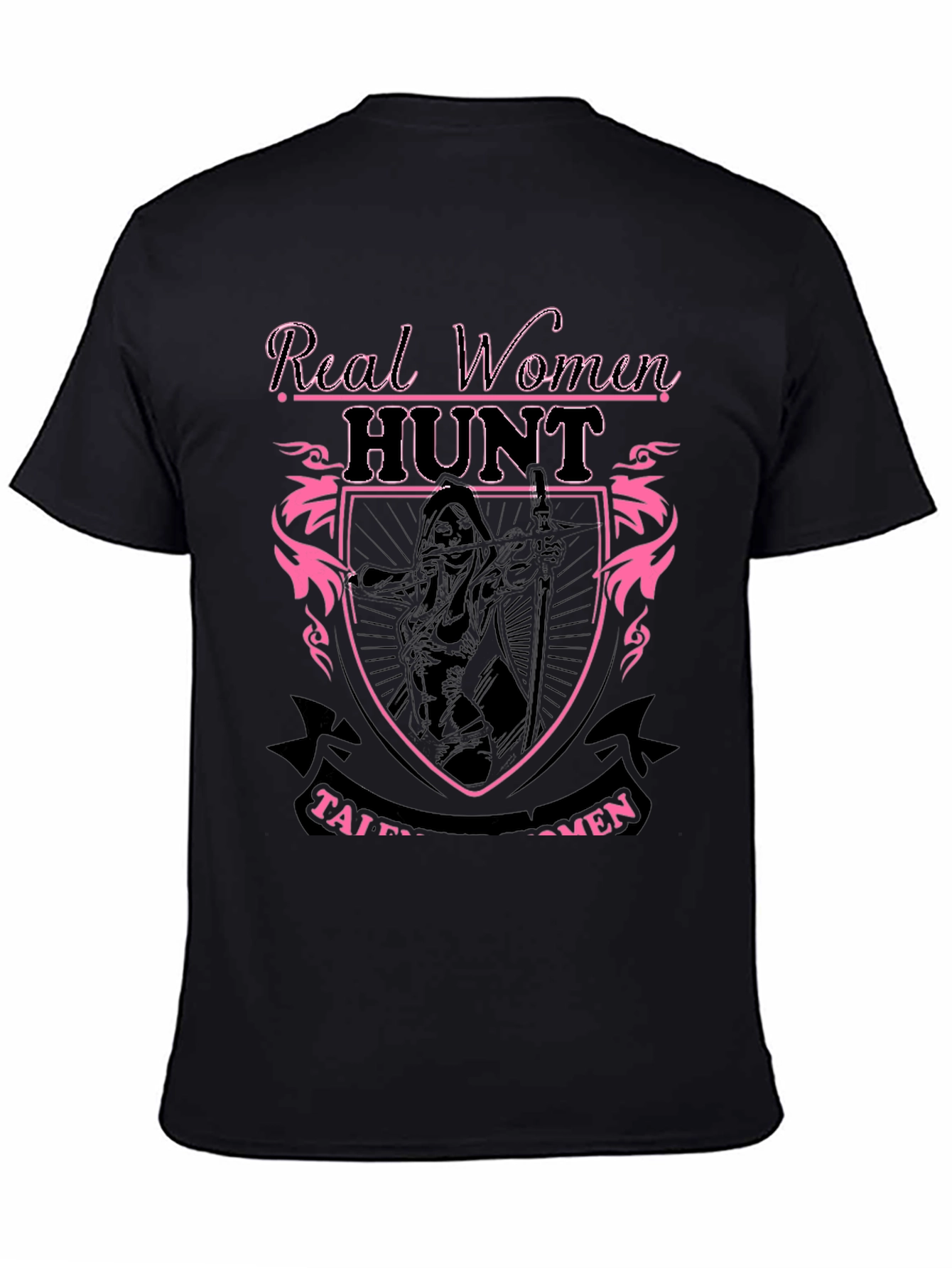 Real Women Hunt T-Shirt