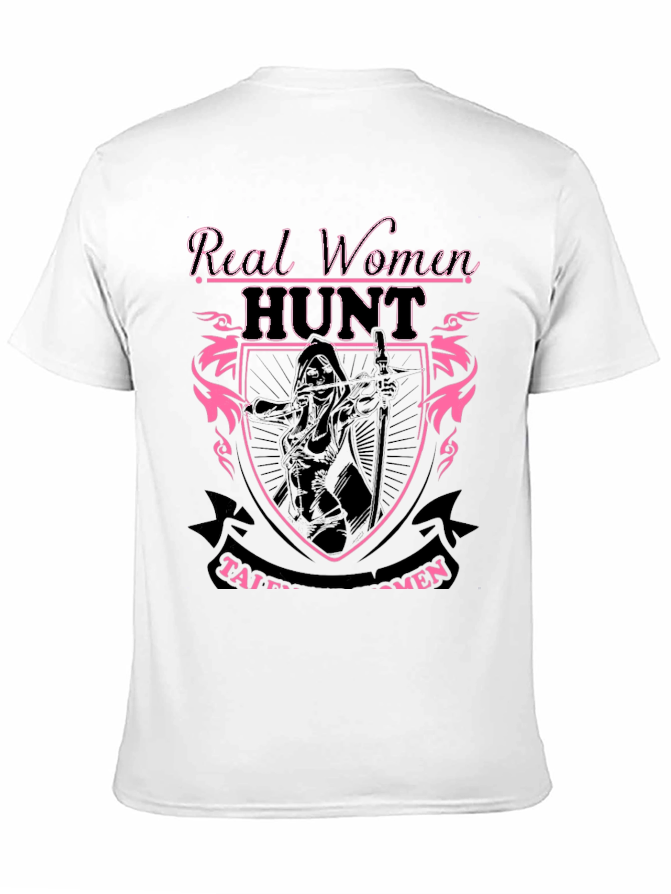 Real Women Hunt T-Shirt