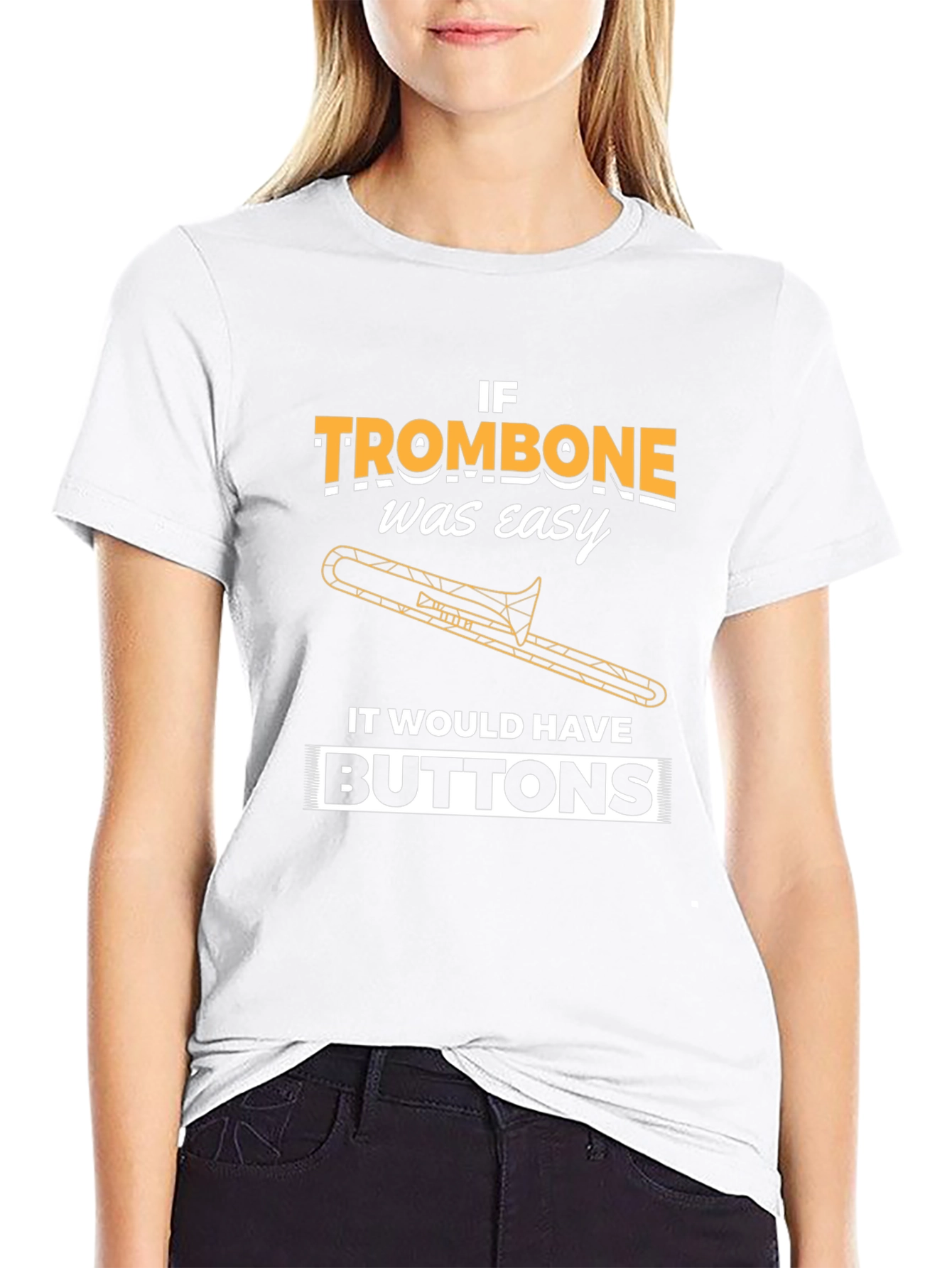 If Trombone Was Easy T-Shirt