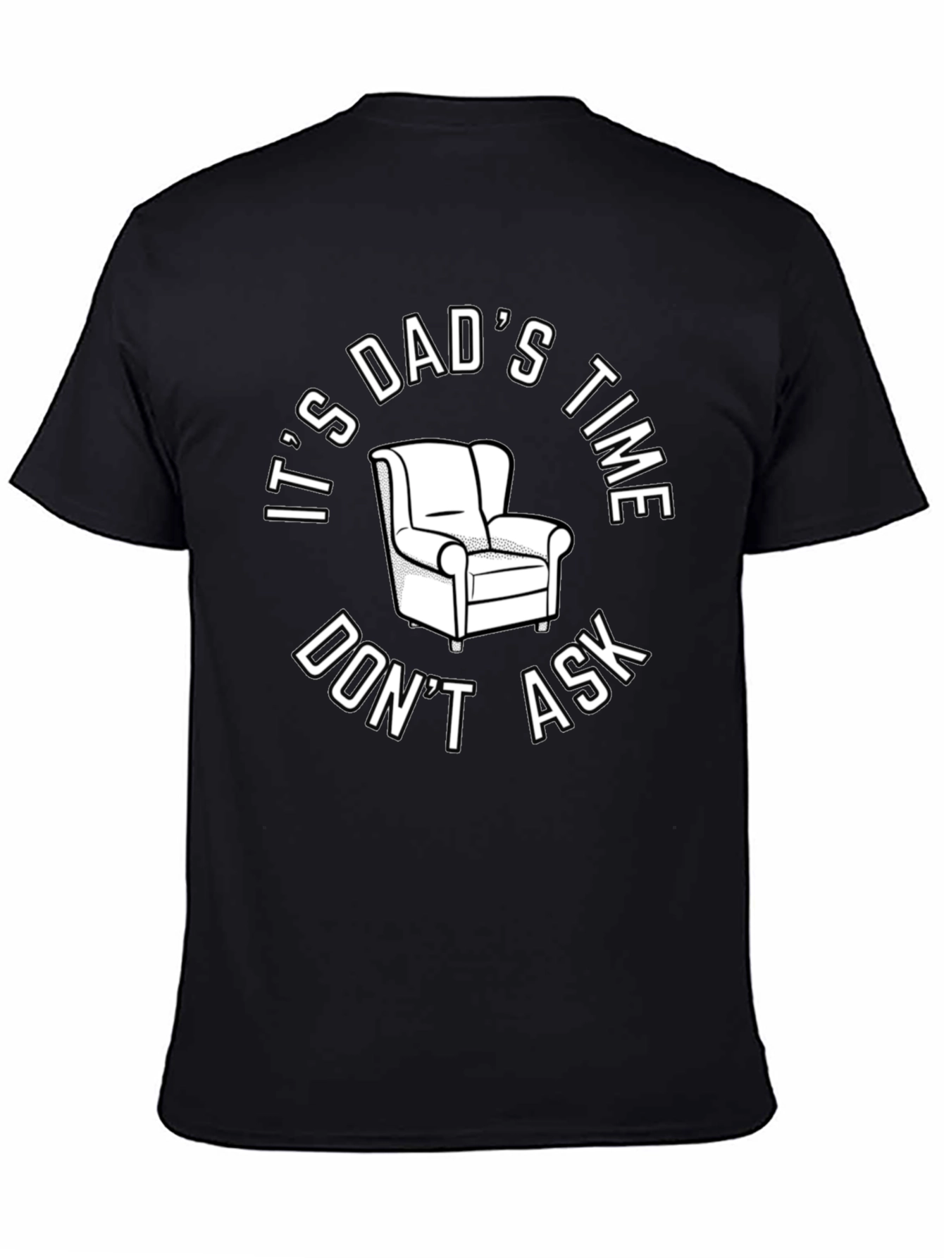 Its Dads Time T-Shirt