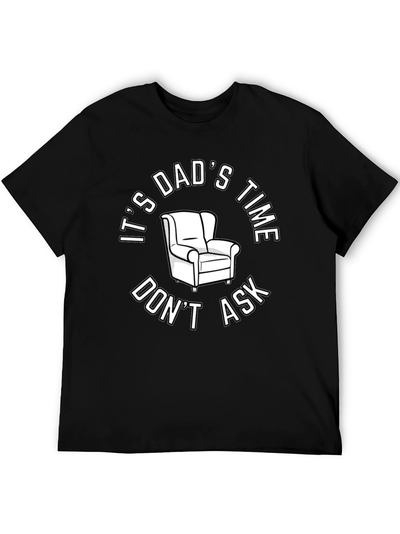 Its Dads Time T-Shirt