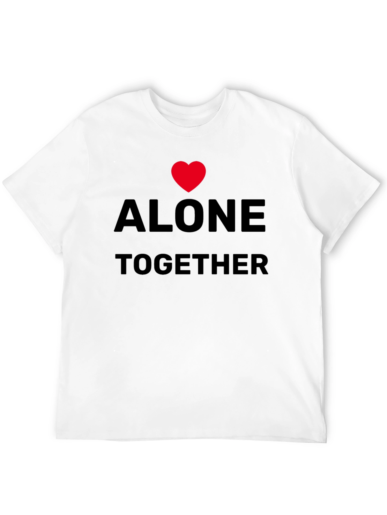 Alone Together Graphic Tee - Soft Cotton Comfort