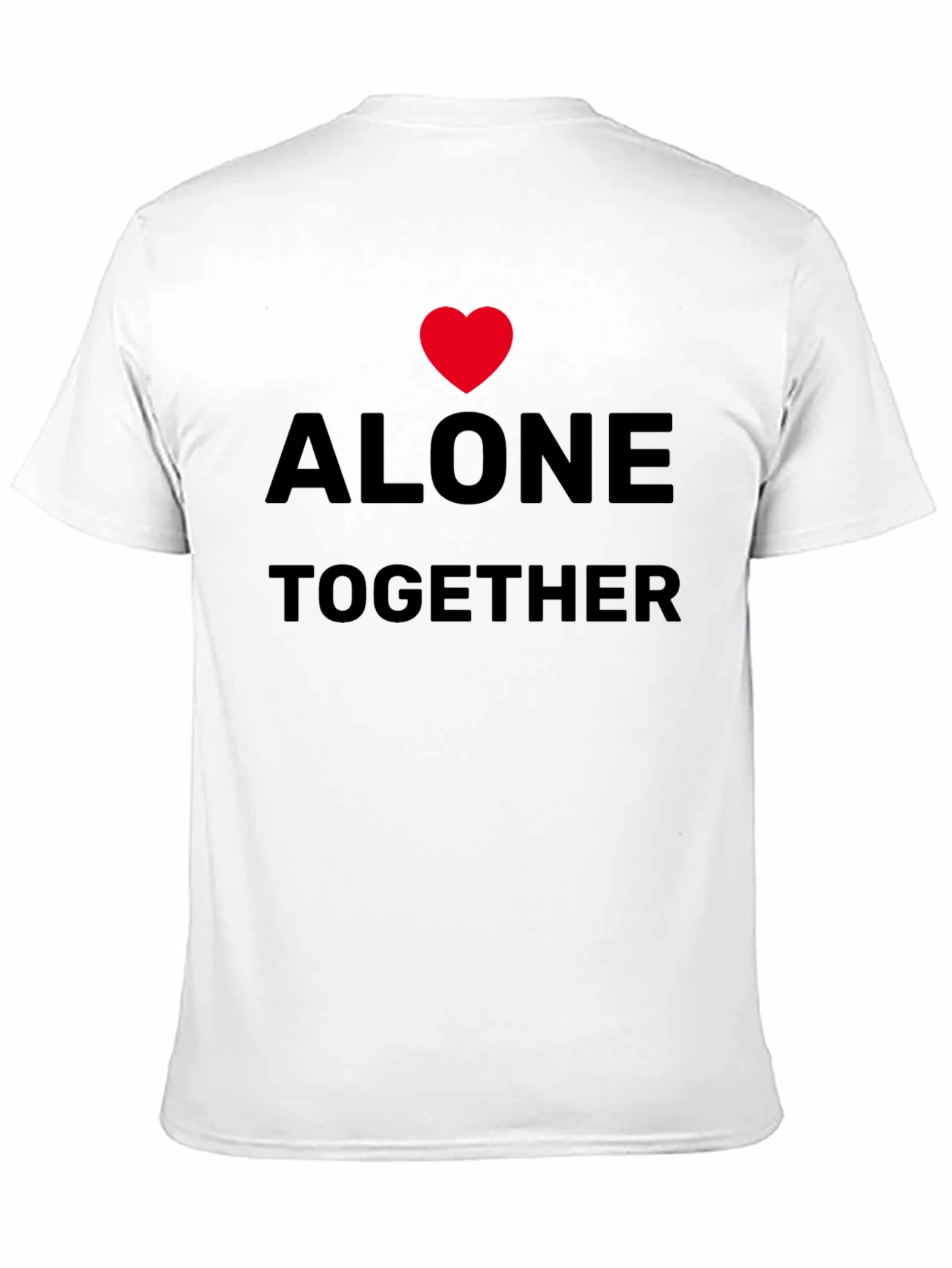 Alone Together Graphic Tee - Soft Cotton Comfort