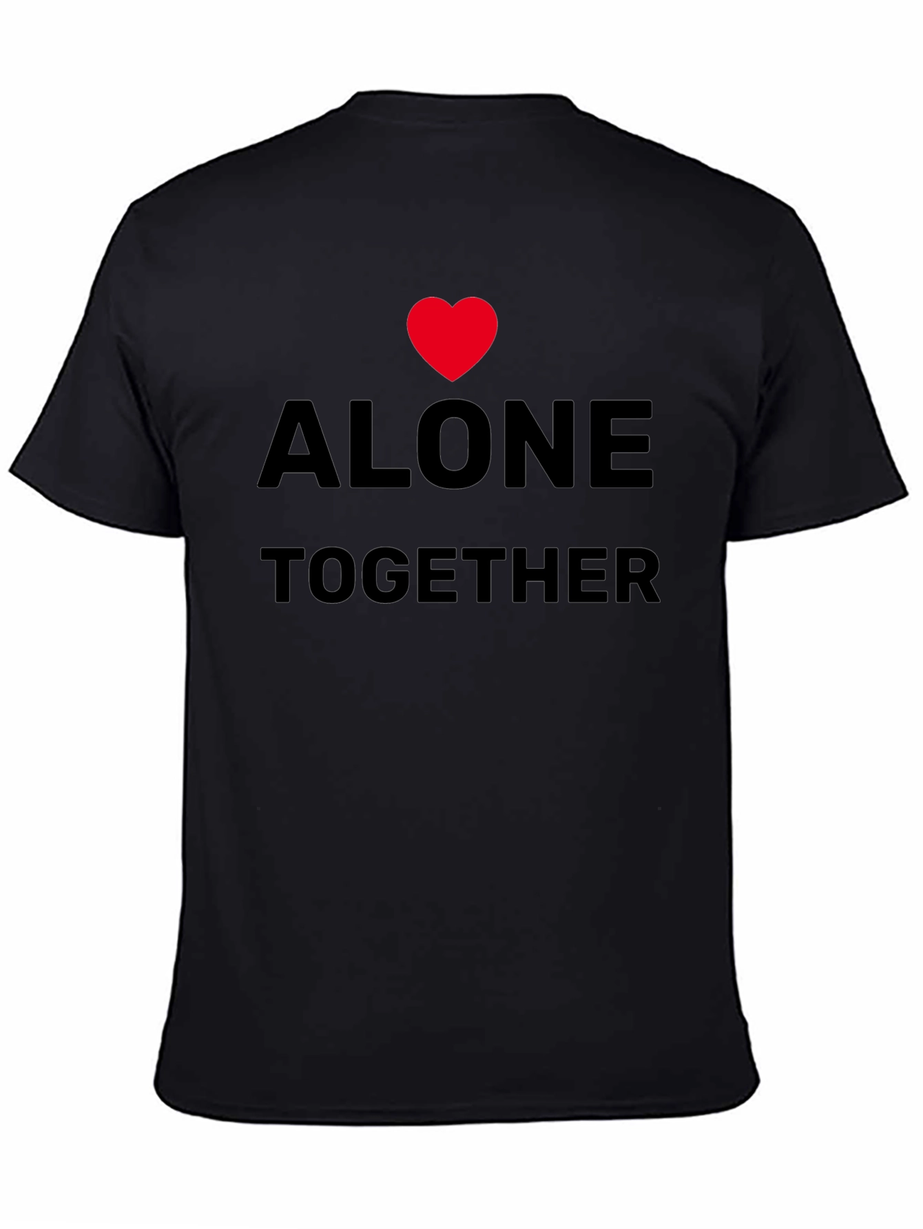 Alone Together Graphic Tee - Soft Cotton Comfort