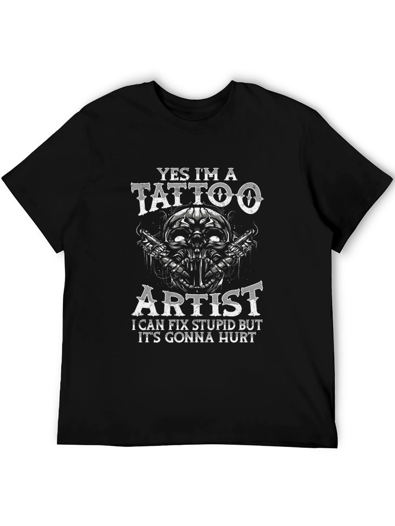 Yes Im a Tattoo Artist T-Shirt Funny Skull Design