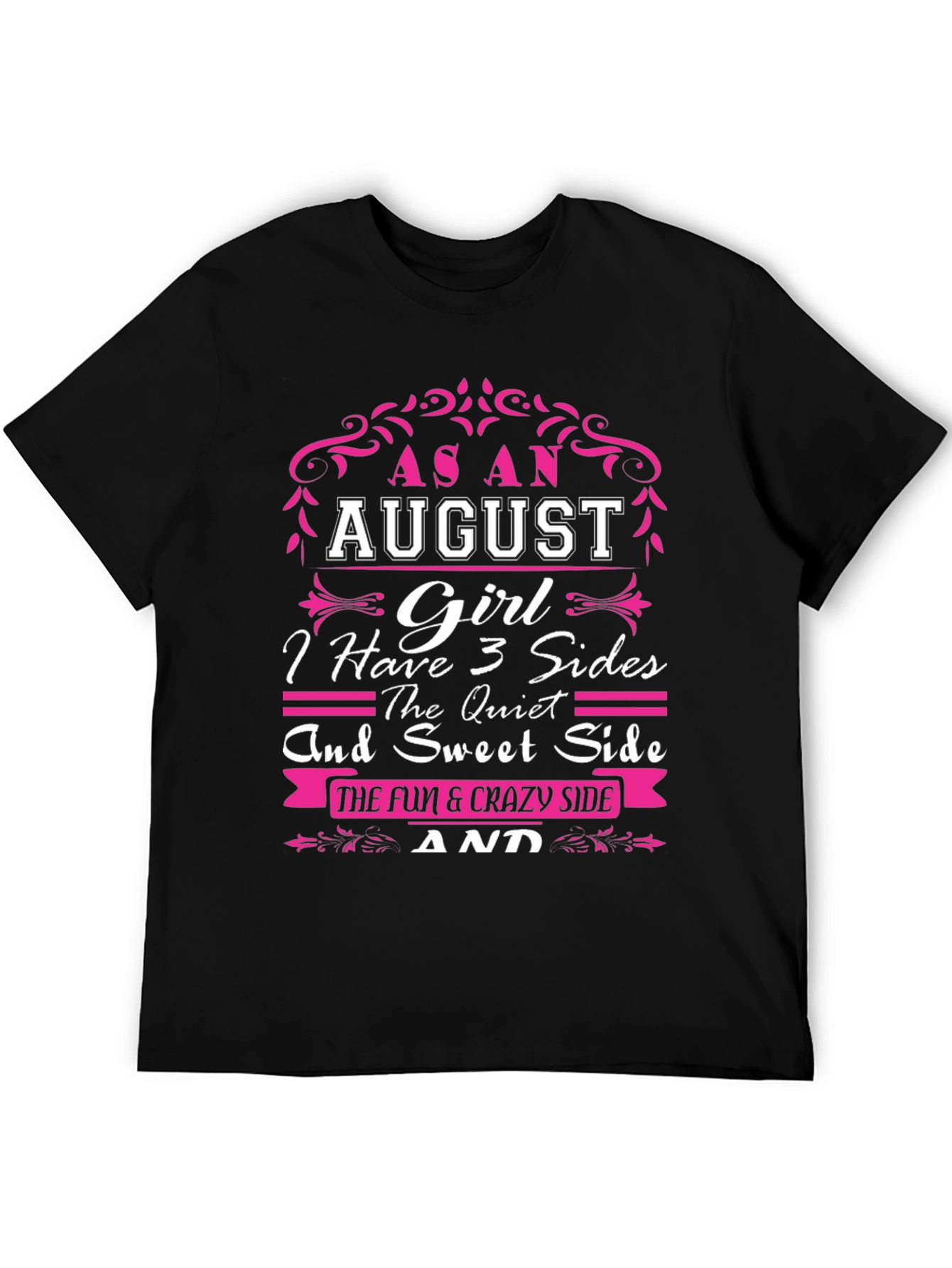 August Girl T-Shirt - 3 Sides