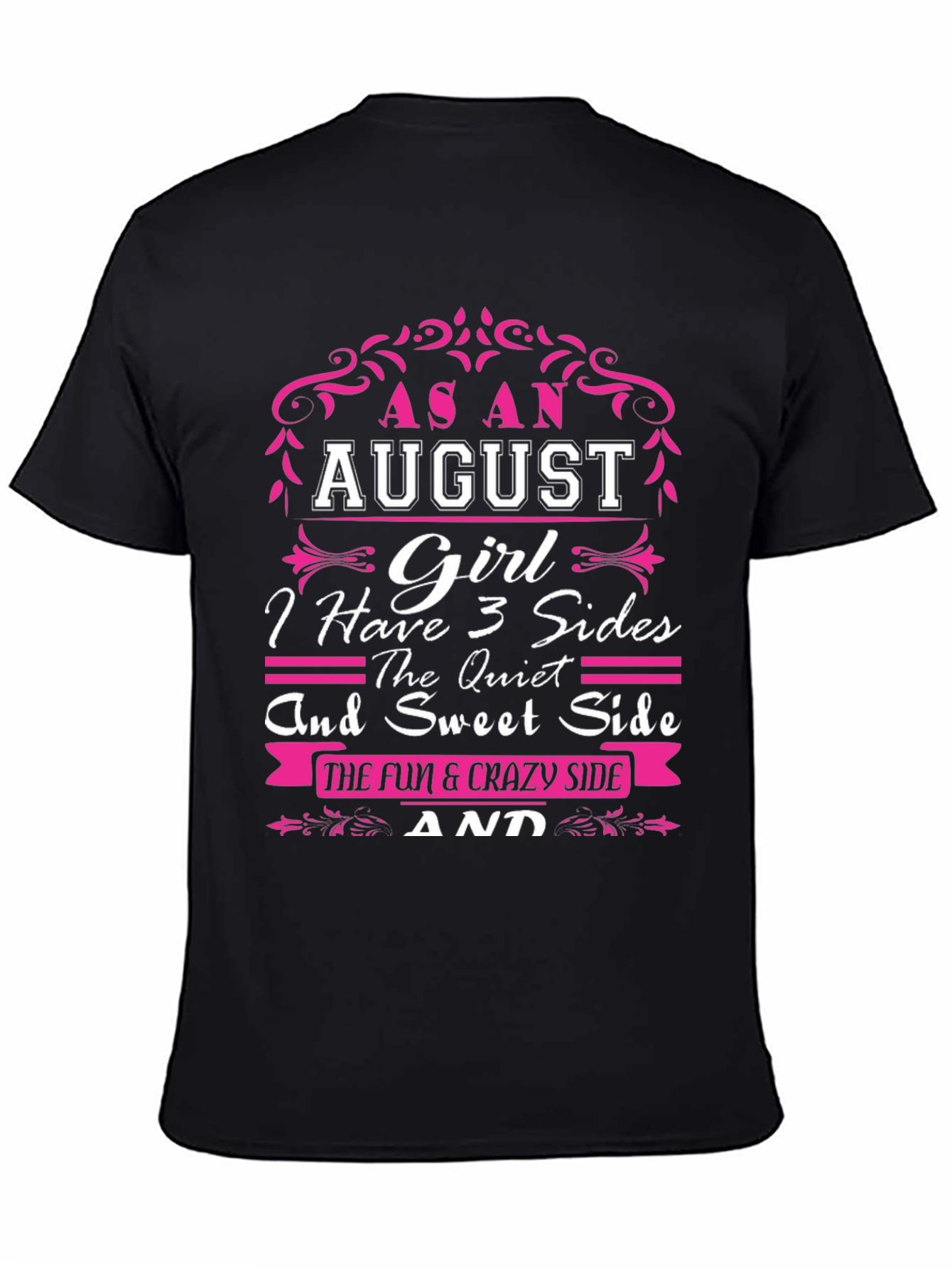 August Girl T-Shirt - 3 Sides