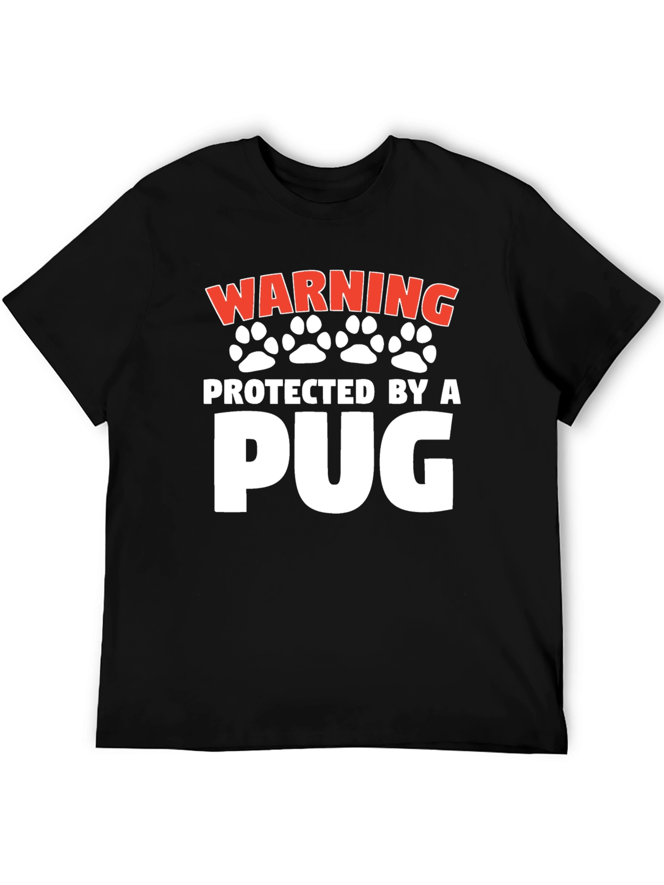 Warning Protected By a Pug Black T-Shirt
