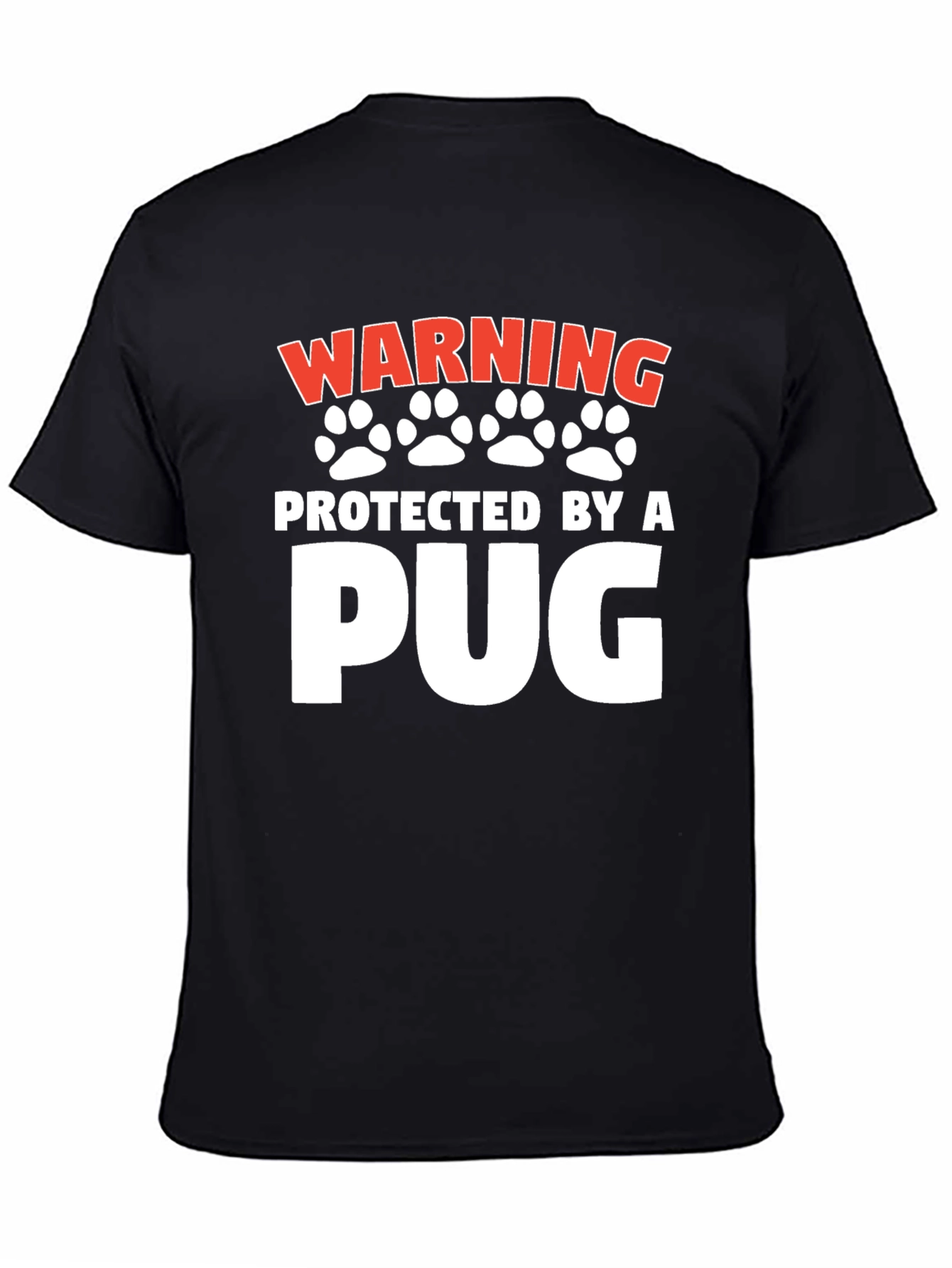 Warning Protected By a Pug Black T-Shirt