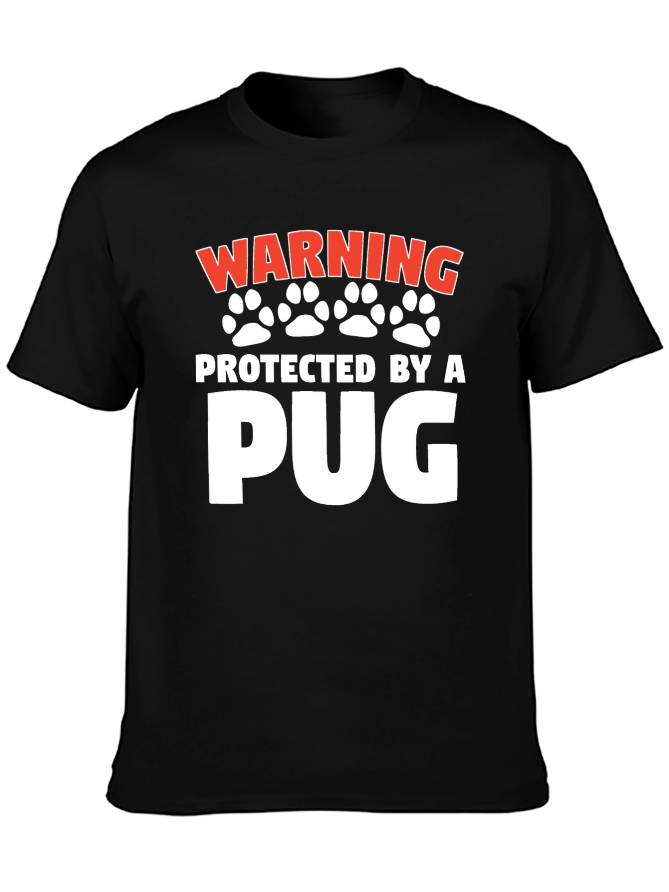 Warning Protected By a Pug Black T-Shirt