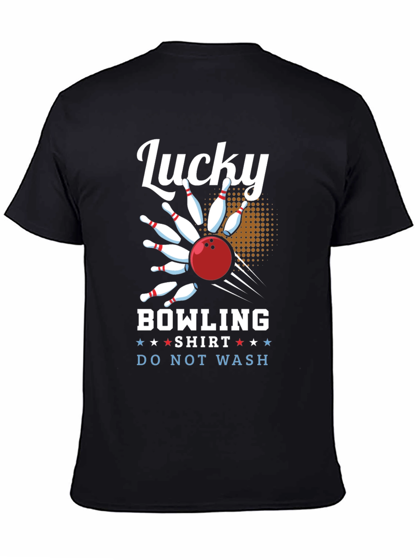 Lucky Bowling Shirt - Do Not Wash Funny Tee
