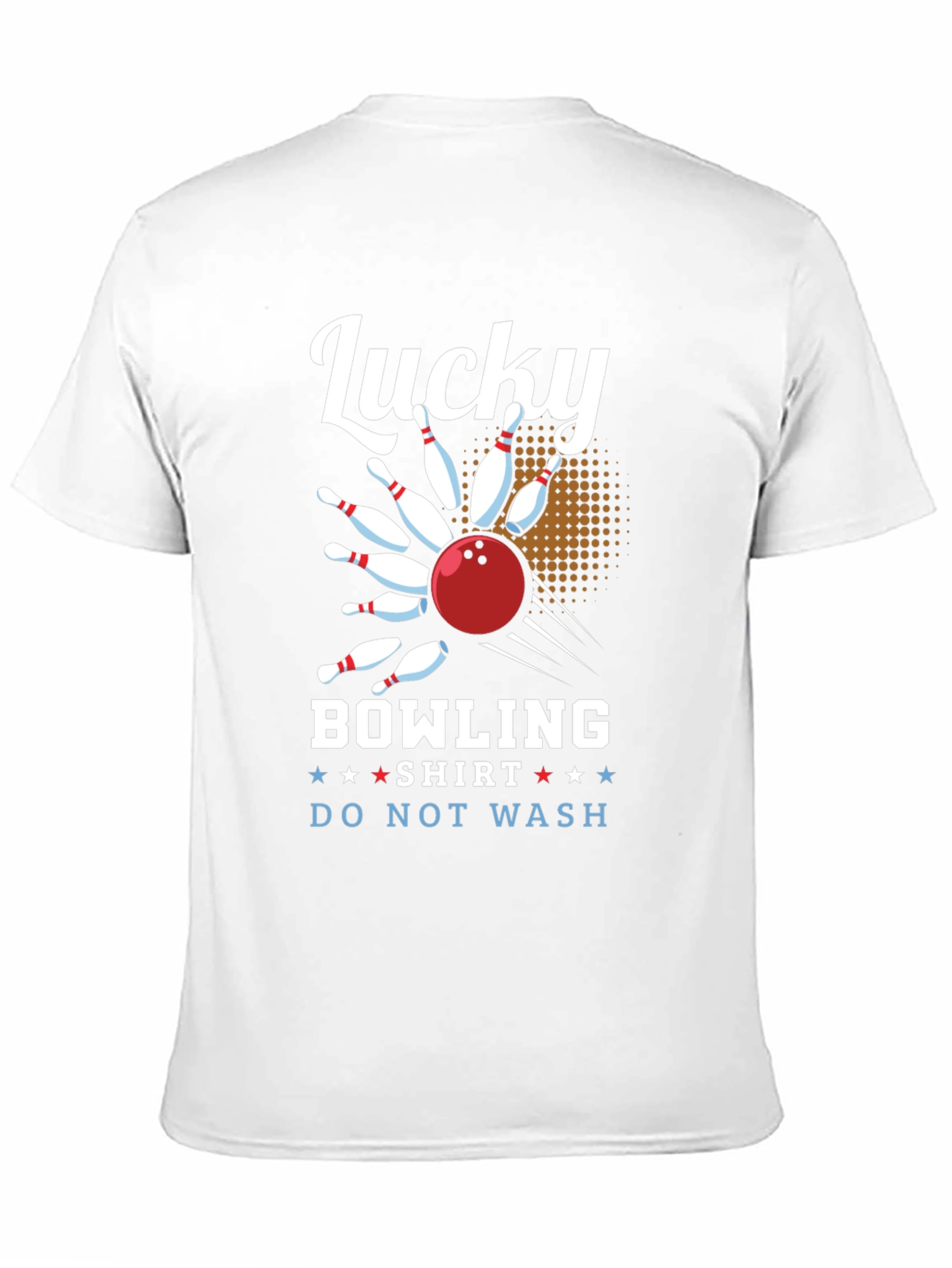 Lucky Bowling Shirt - Do Not Wash Funny Tee