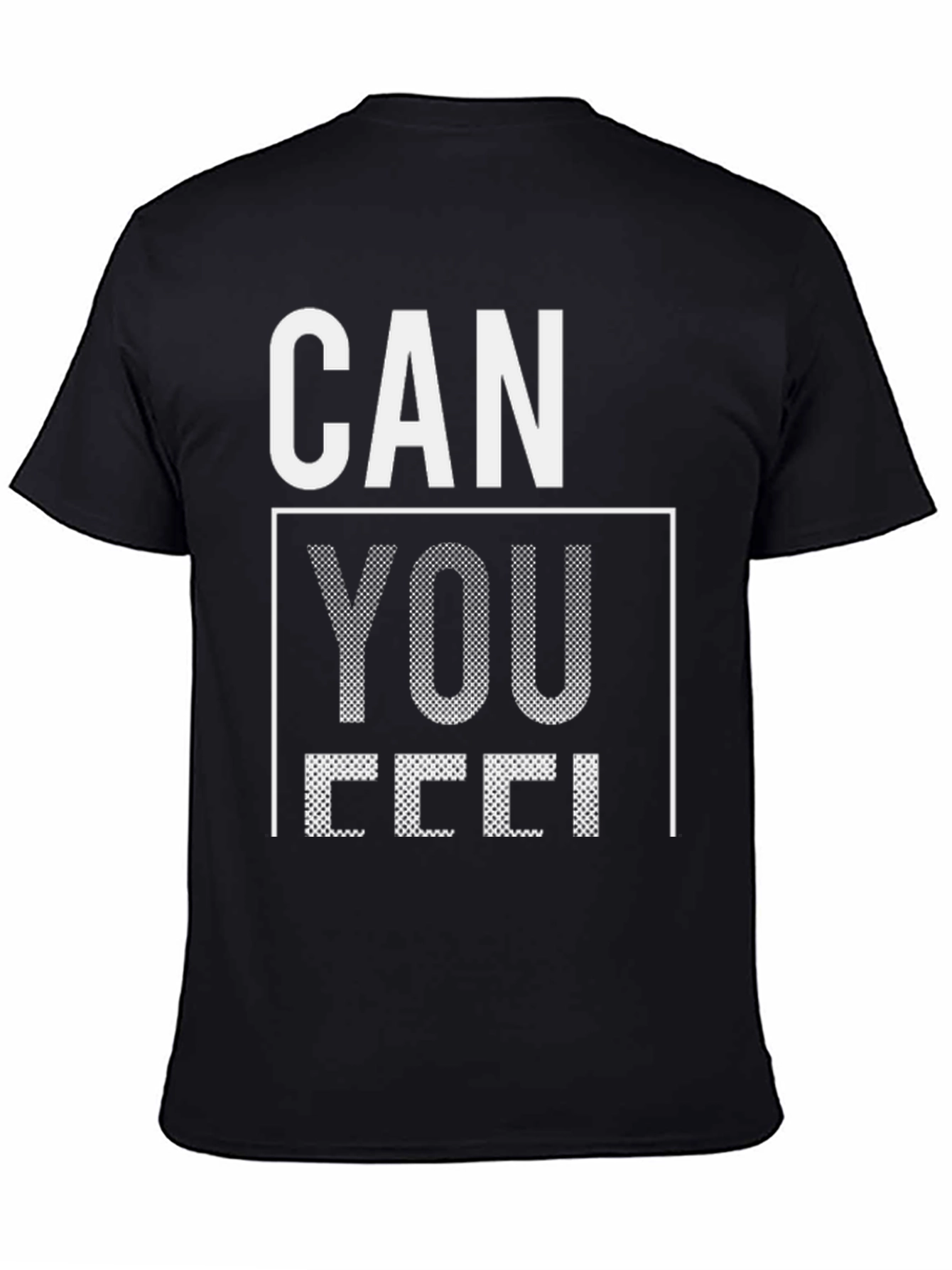 Can You Feel It Graphic Tee