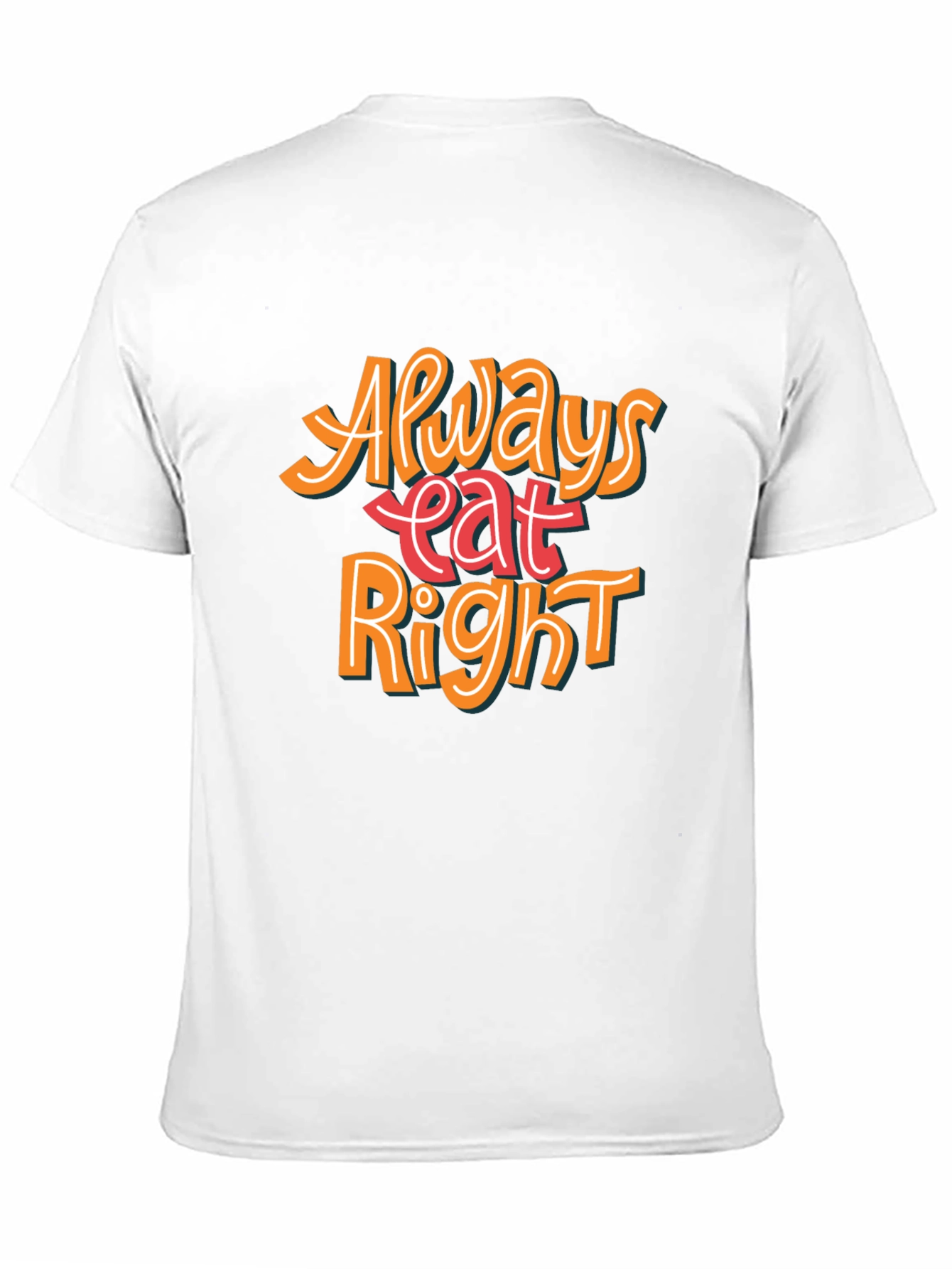 Always Eat Right Graphic T-Shirt - Black Casual Tee