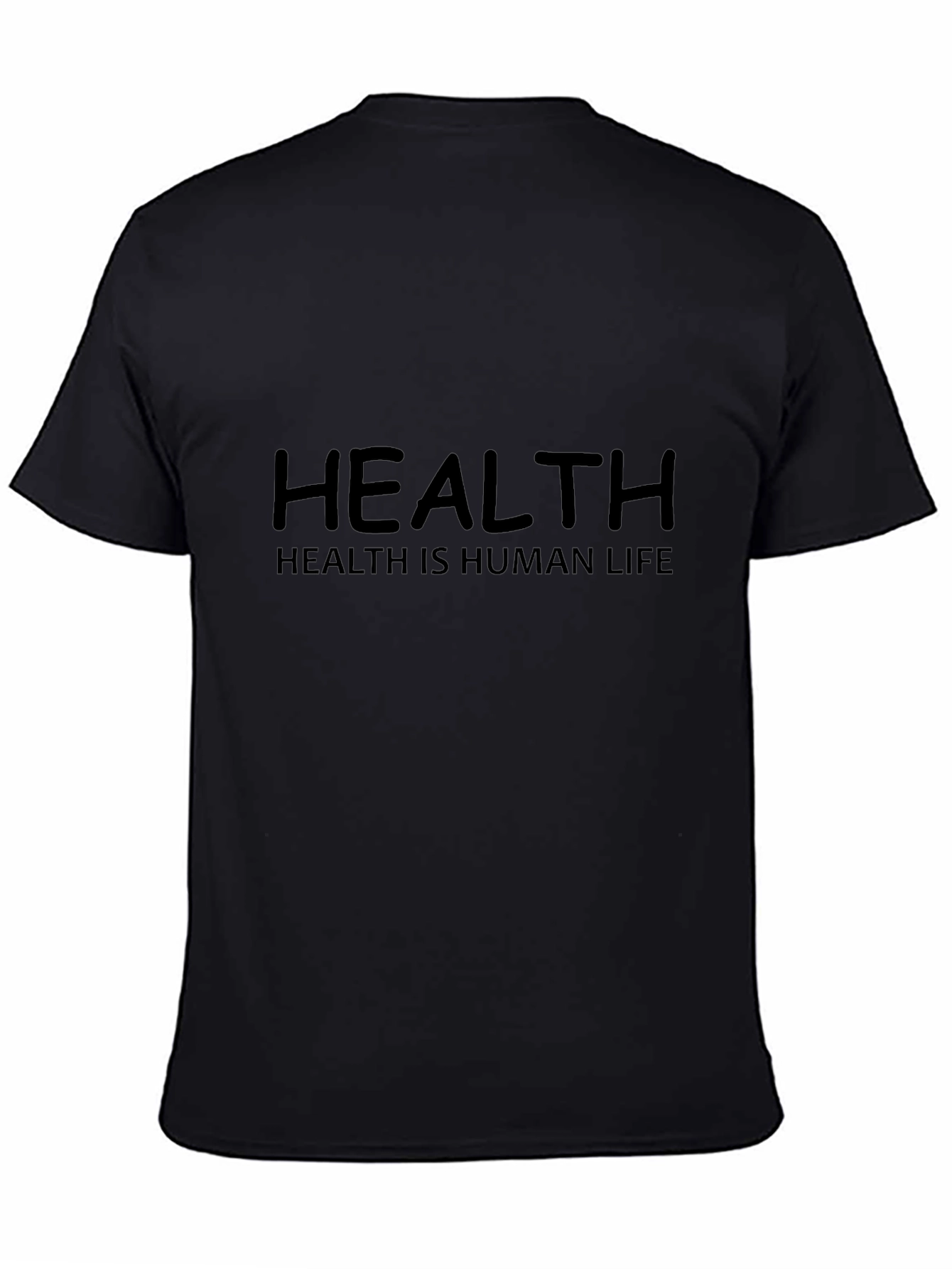 Health is Human Life Black T-Shirt
