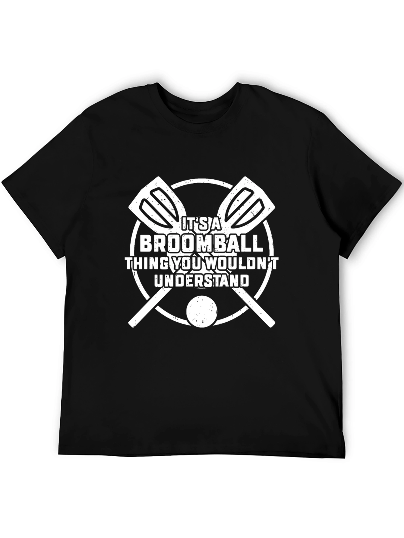 Broomball Thing You Wouldnt Understand Black T-Shirt