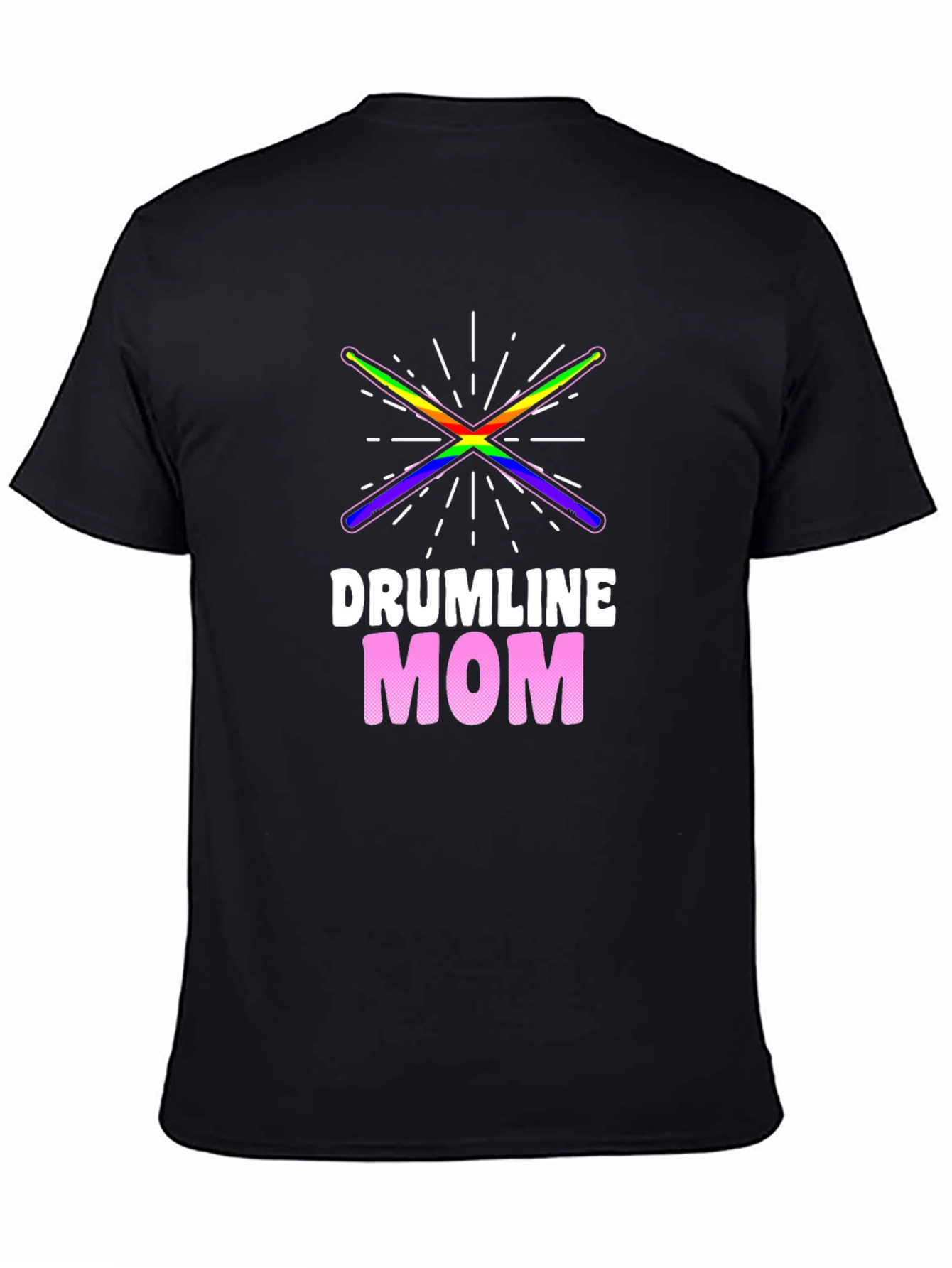 Drumline Mom T-Shirt - Band Parent Pride
