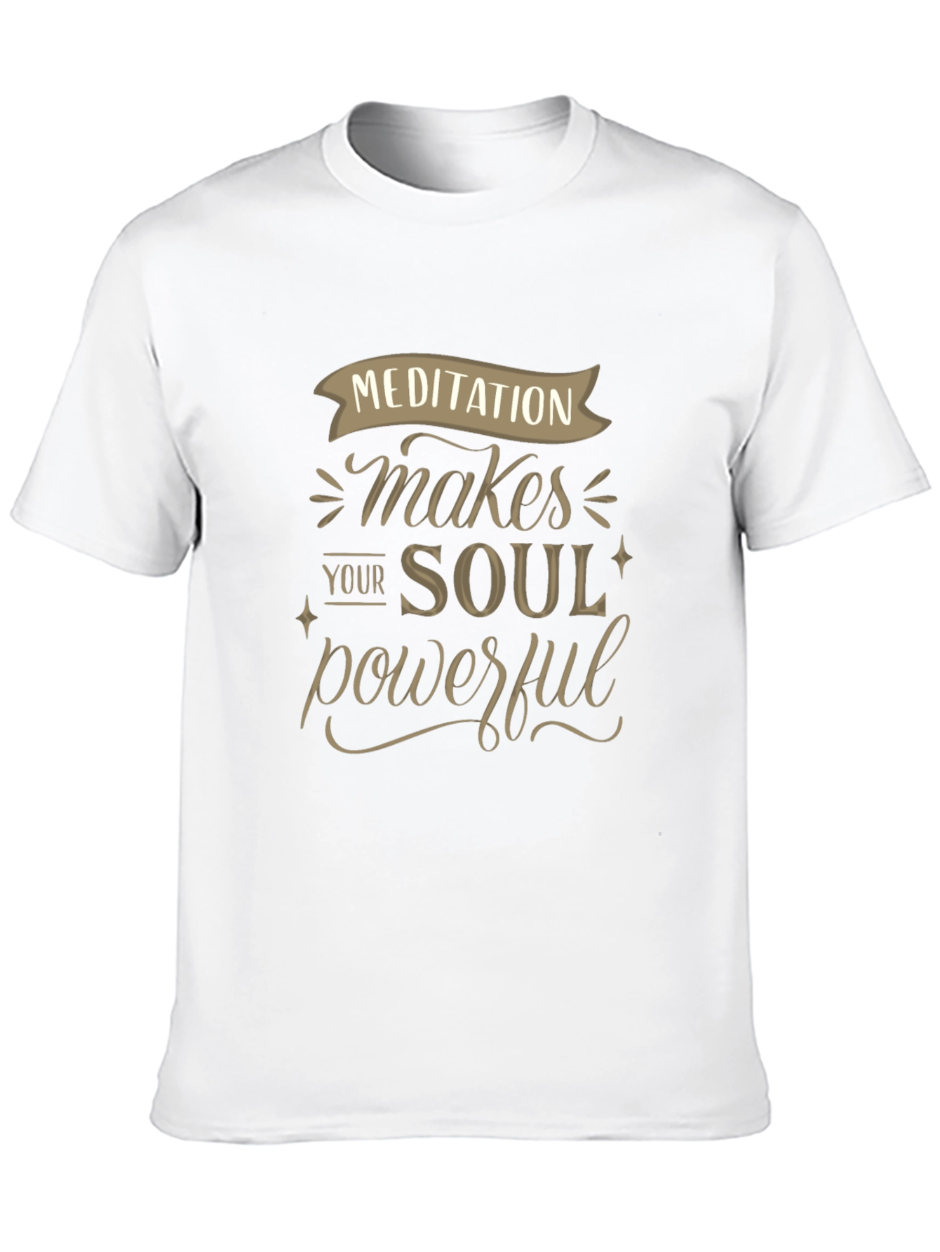 Meditation Makes Your Soul Powerful T-Shirt