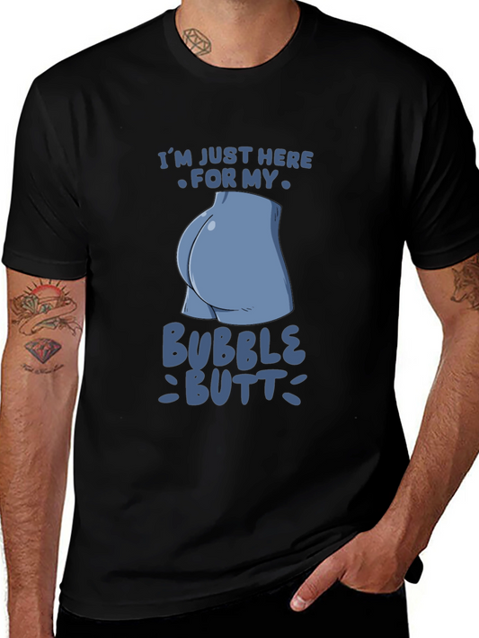Bubble Butt Graphic Tee - Funny Statement Shirt