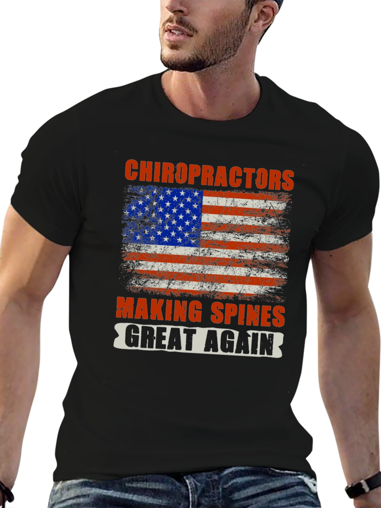 Chiropractors Making Spines Great Again T-Shirt