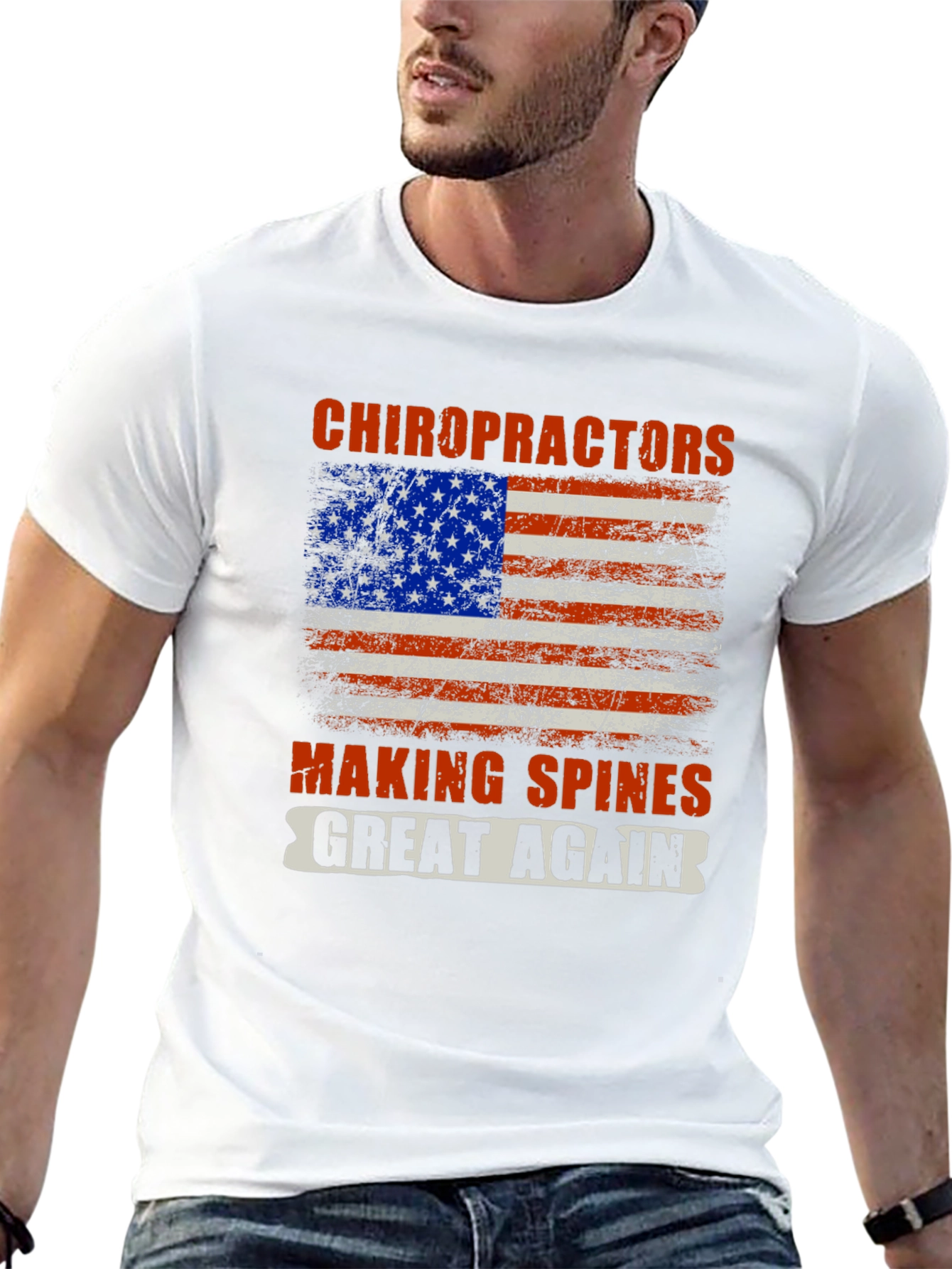 Chiropractors Making Spines Great Again T-Shirt