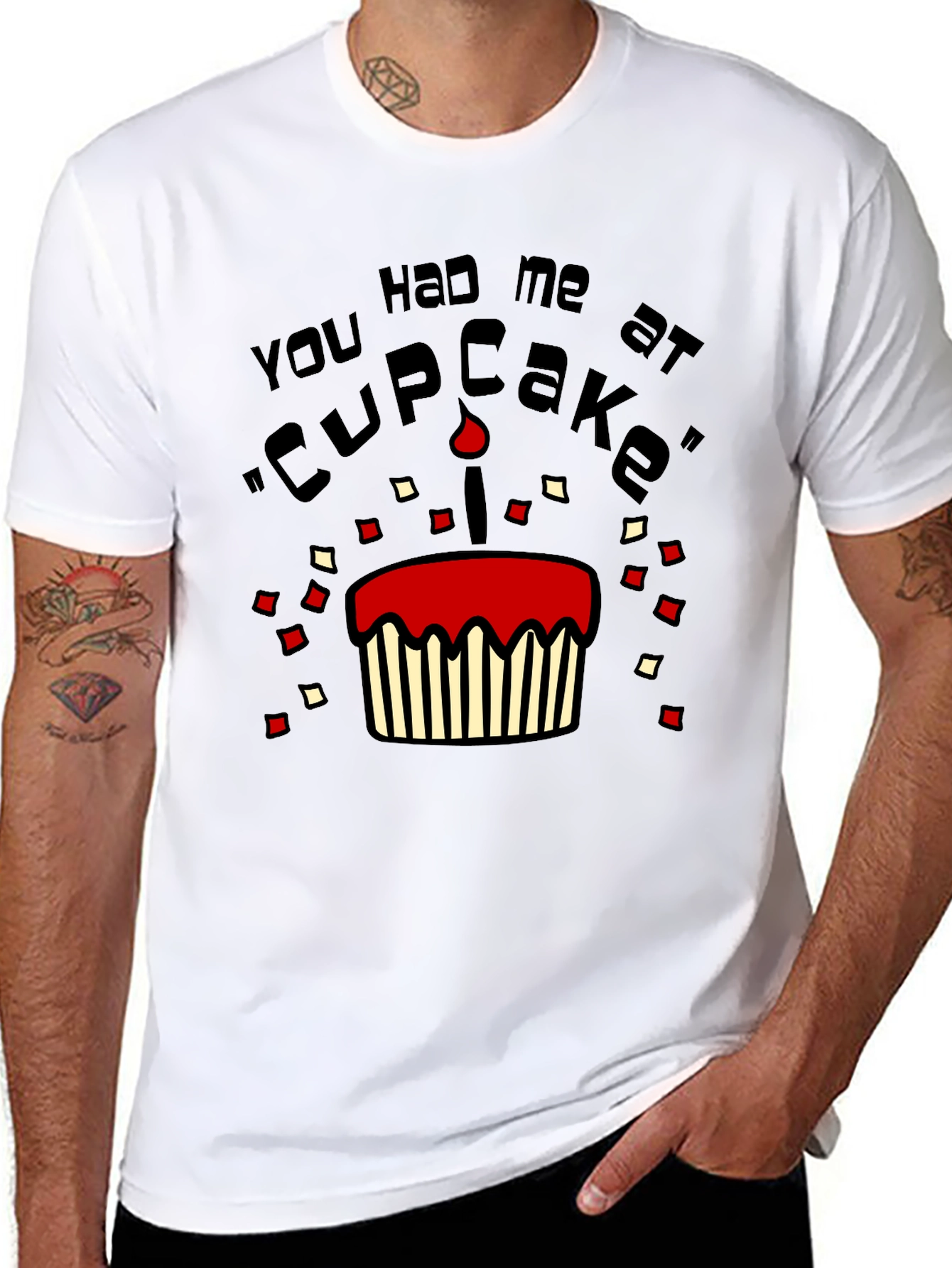 You Had Me At Cupcake Mens T-Shirt