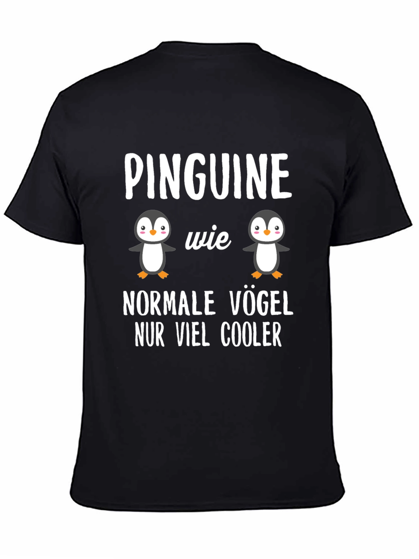 Cool Penguin Graphic Tee - German Slogan T-Shirt