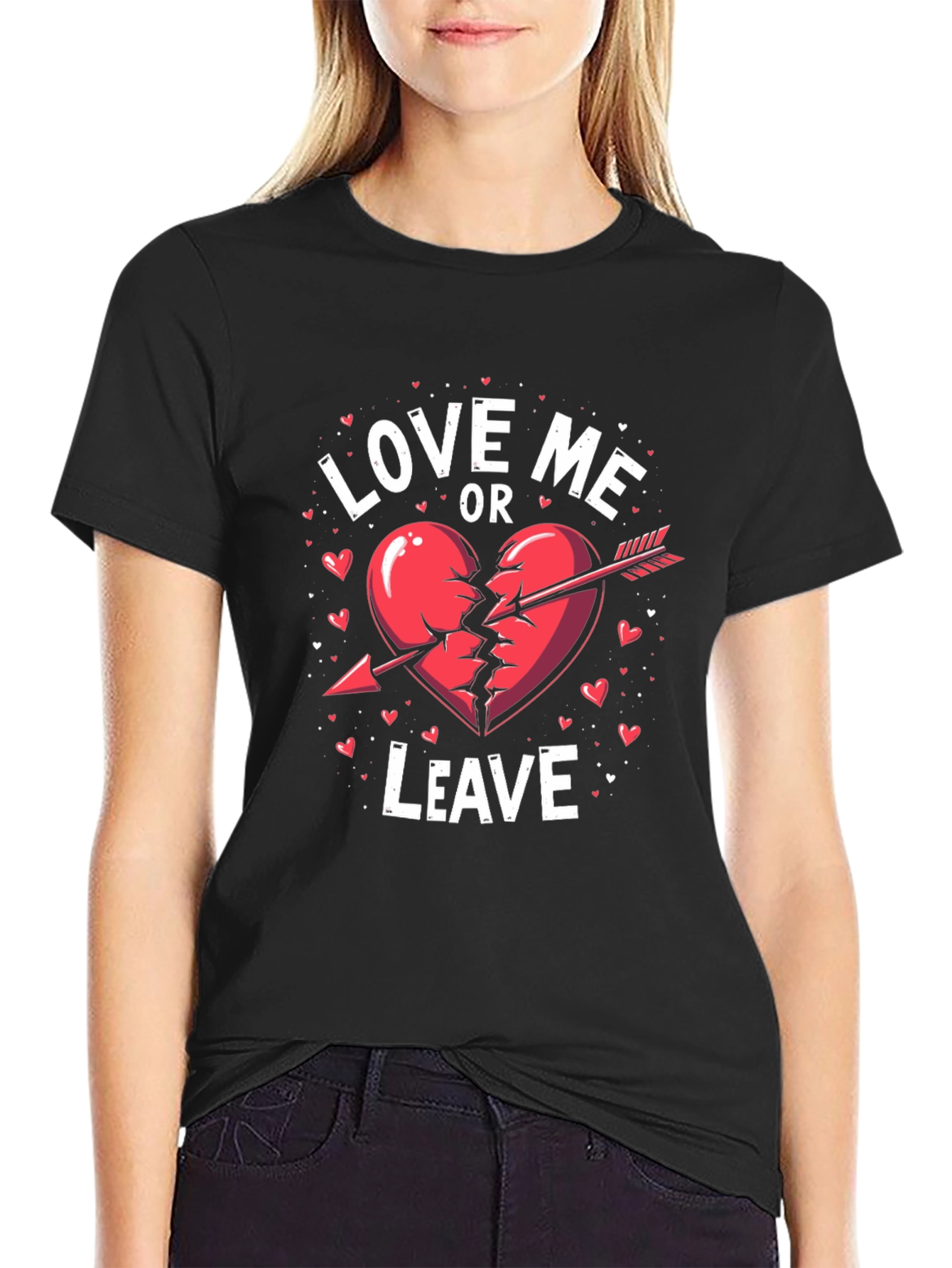 Love Me Or Leave Valentines Day T-Shirt