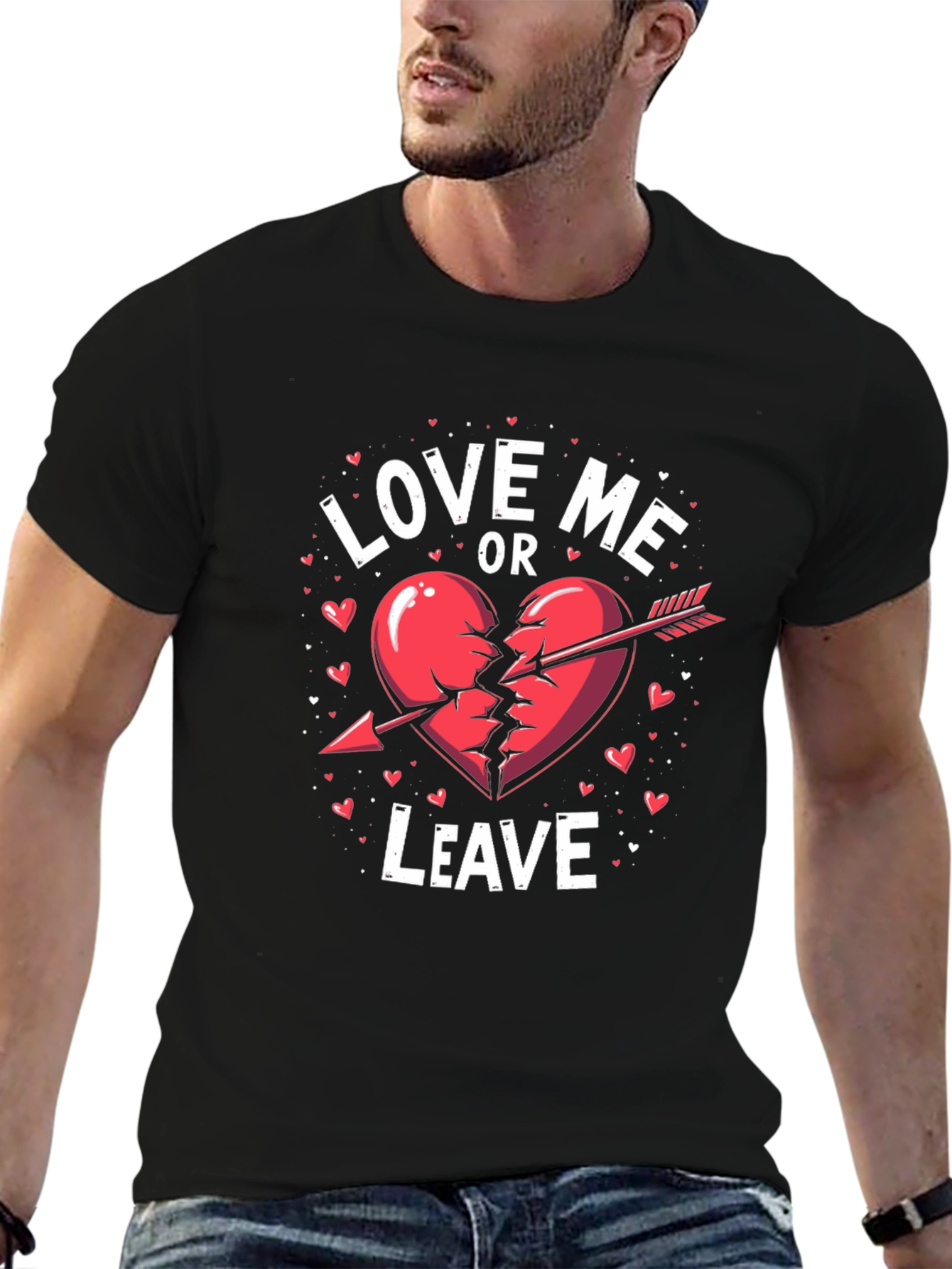 Love Me Or Leave Valentines Day T-Shirt