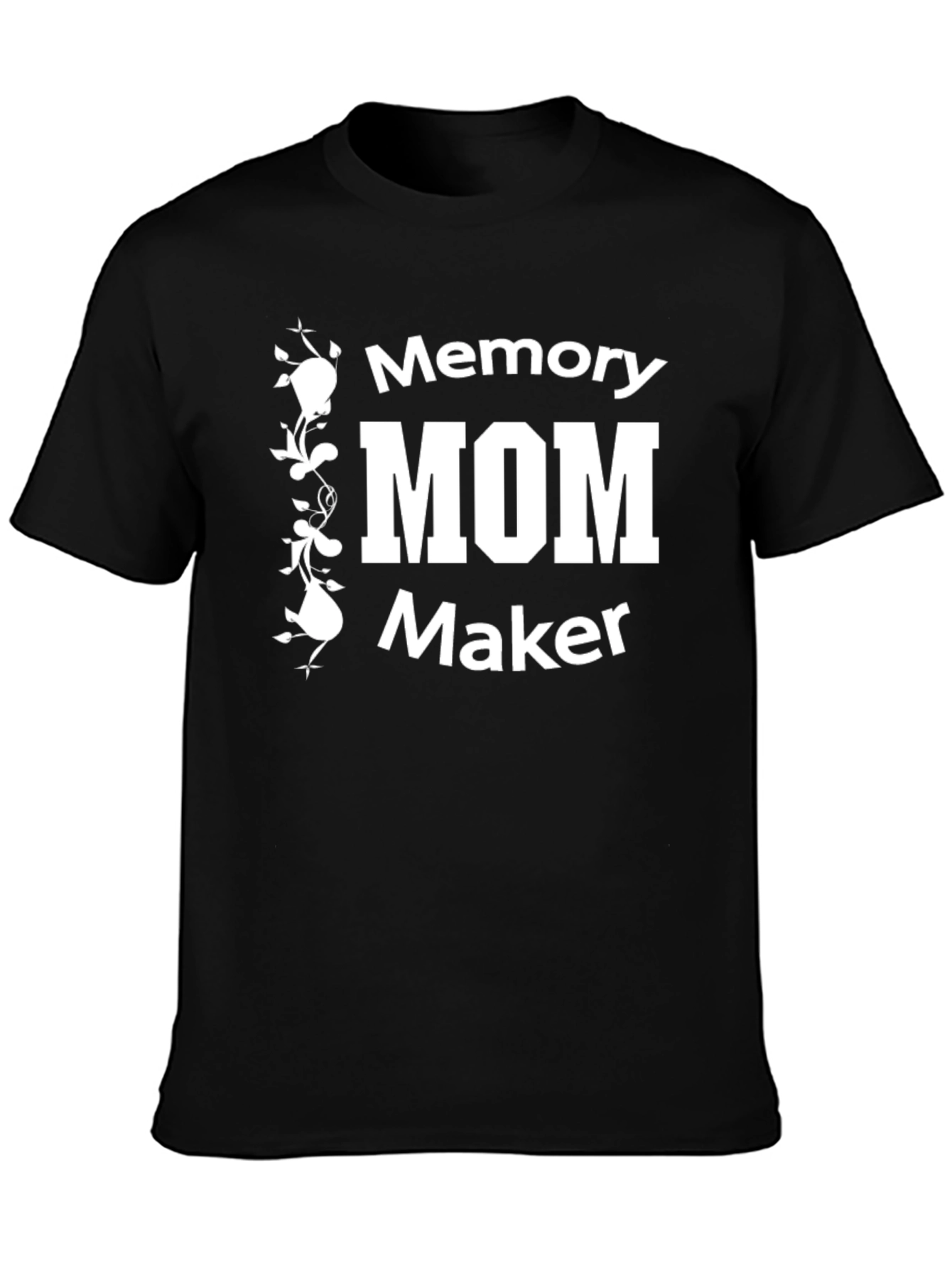 Memory MOM Maker T-Shirt - Black
