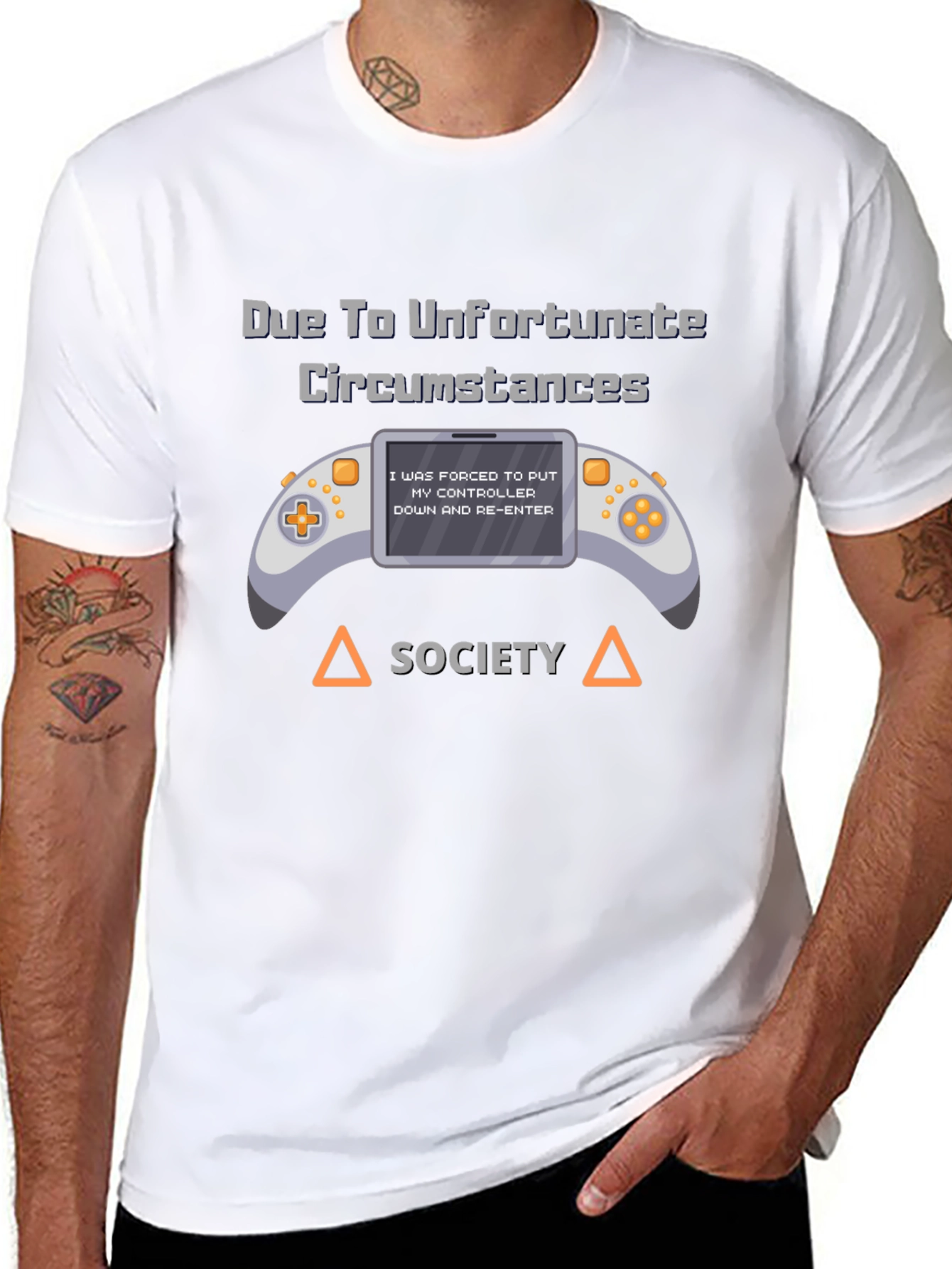 Unfortunate Circumstances Gamer T-Shirt